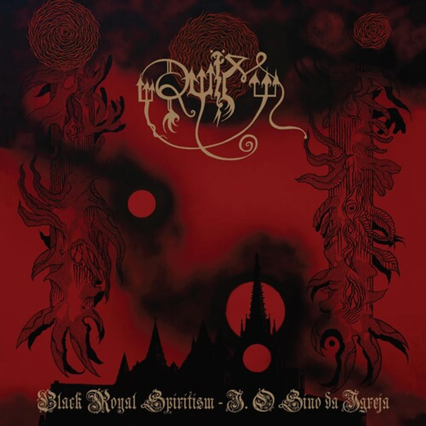 Ruim BLACK ROYAL SPIRITISM - I.O SINO DA IGREJA CD