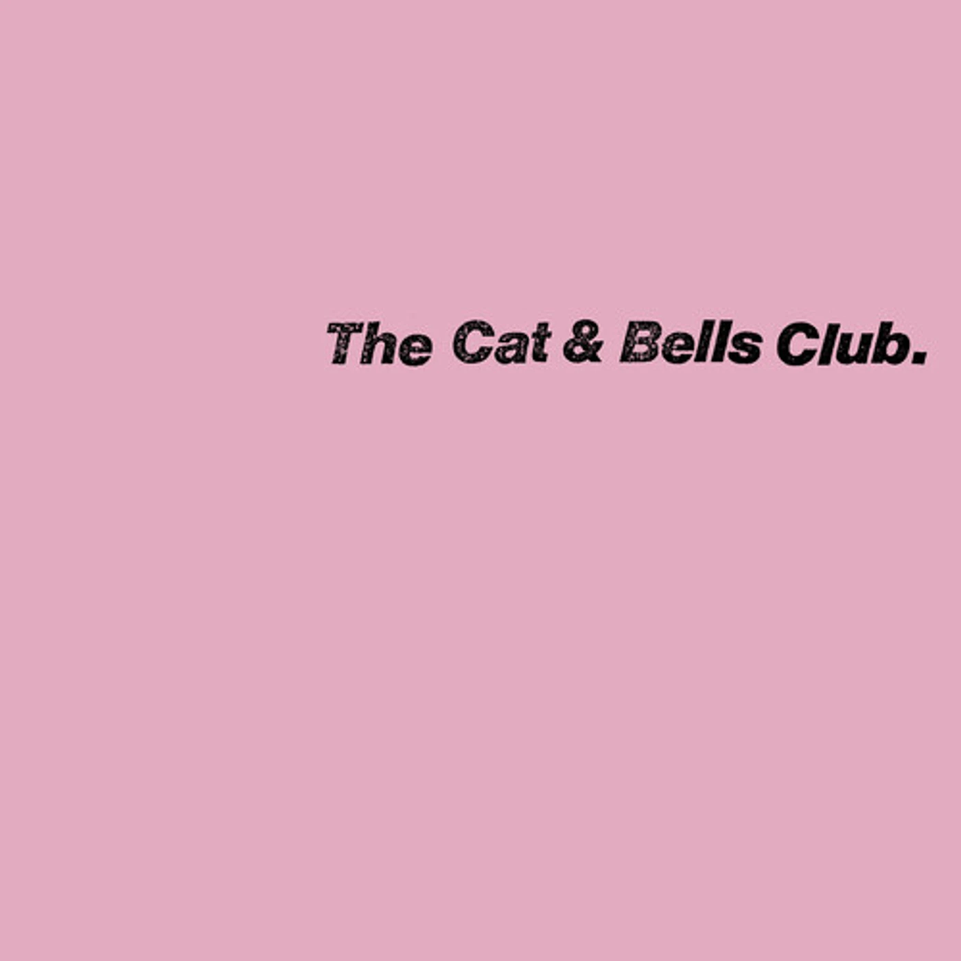 The Cat & Bells Club Vinyl Record