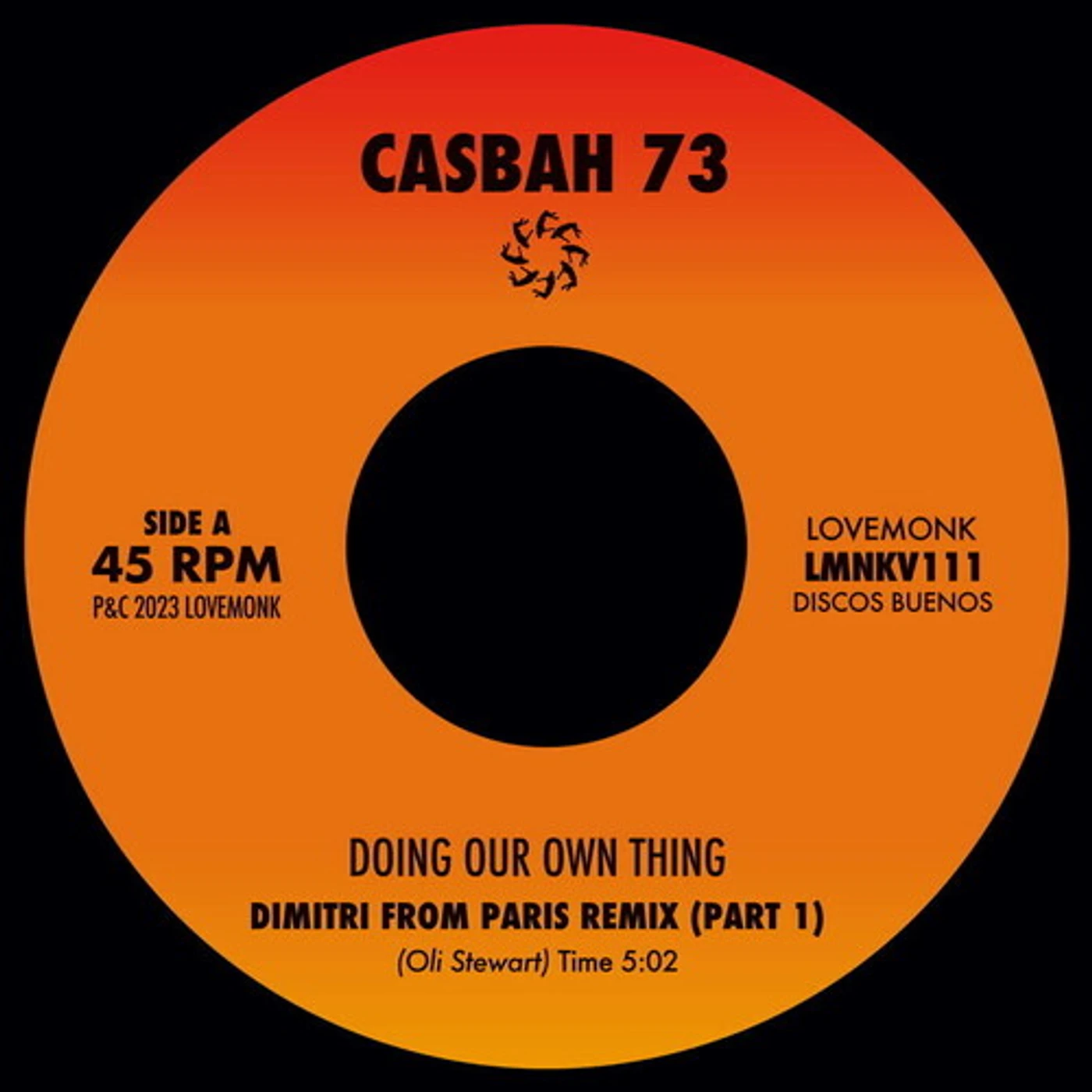 Casbah 73 DOING OUR OWN THING (DIMITRI FROM PARIS REMIXES) Vinyl Record