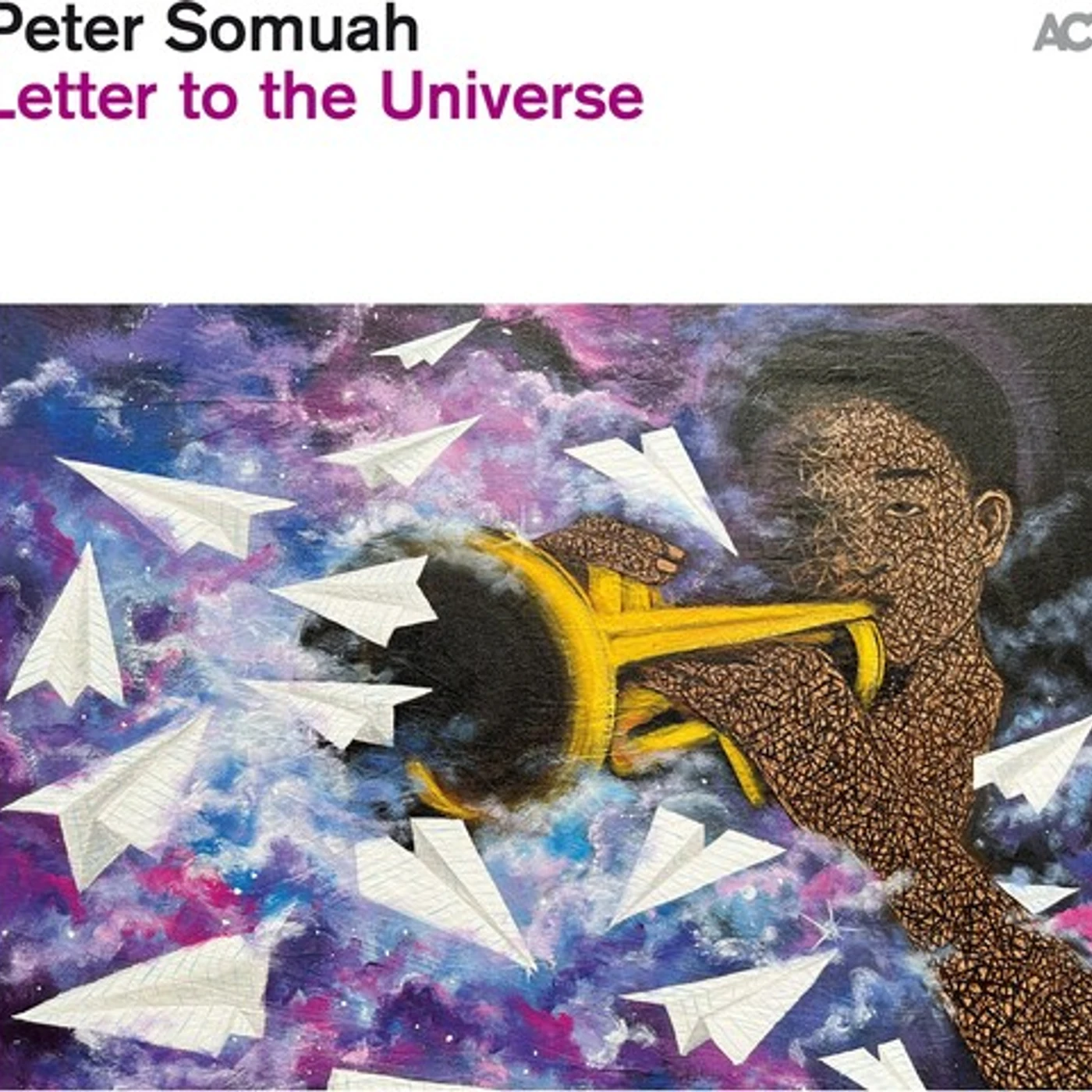 Peter Somuah LETTER TO THE UNIVERSE Vinyl Record