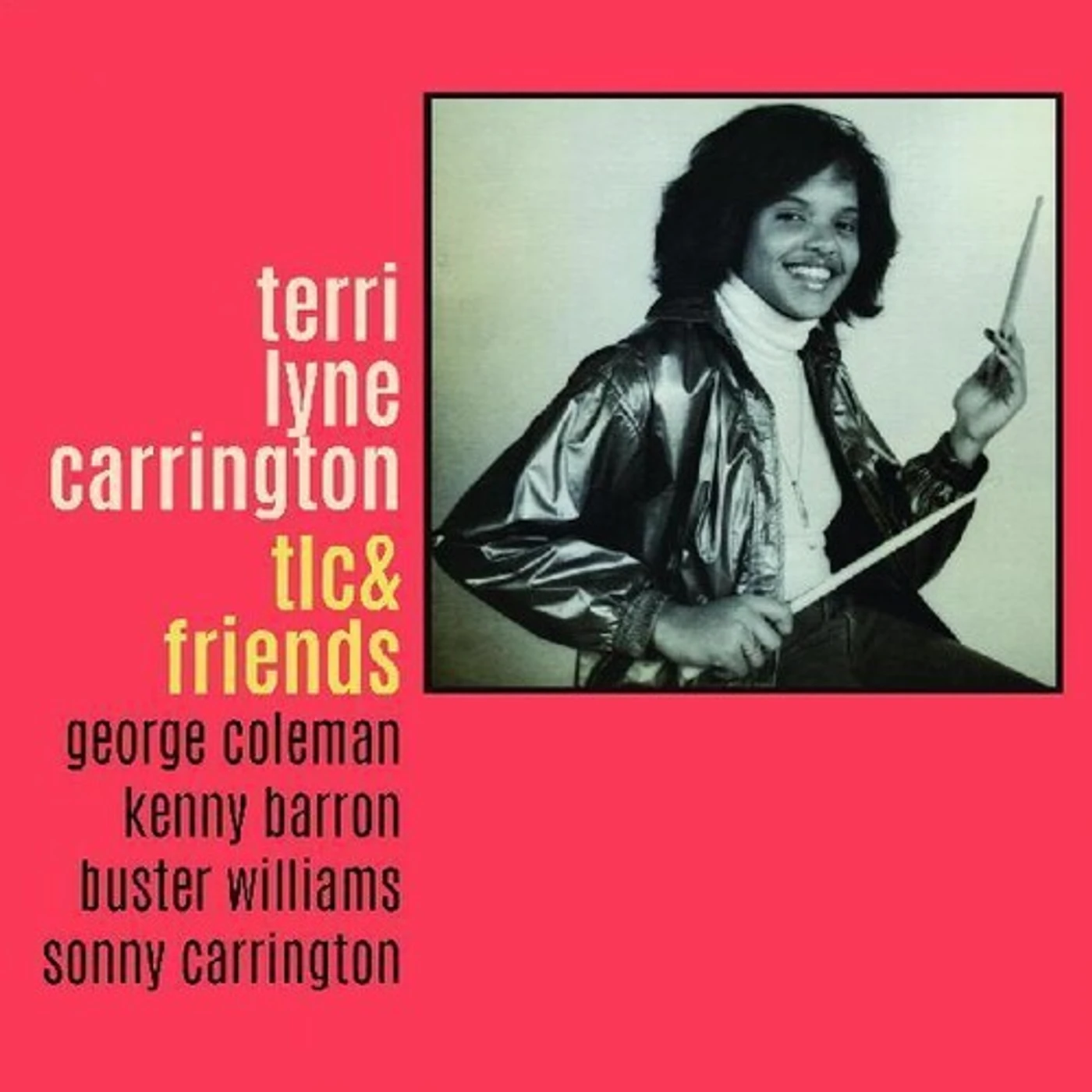 Terri Lyne Carrington TLC & FRIENDS Vinyl Record