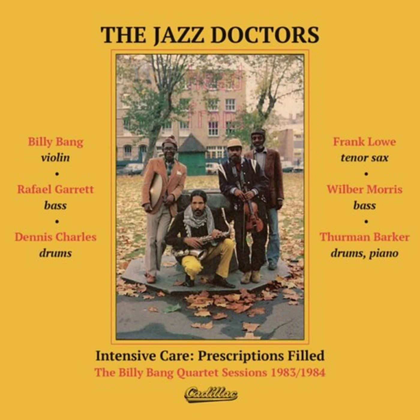 Jazz Doctors INTENSIVE CARE: PRESCRIPTIONS FILLED: THE BILLY Vinyl Record