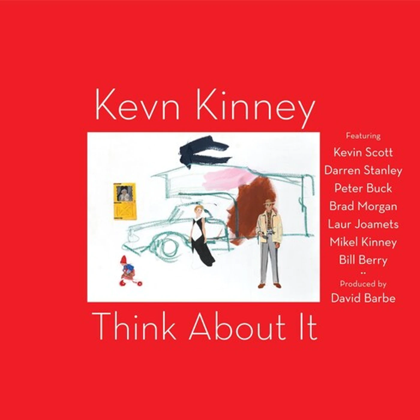 Kevn Kinney THINK ABOUT IT CD