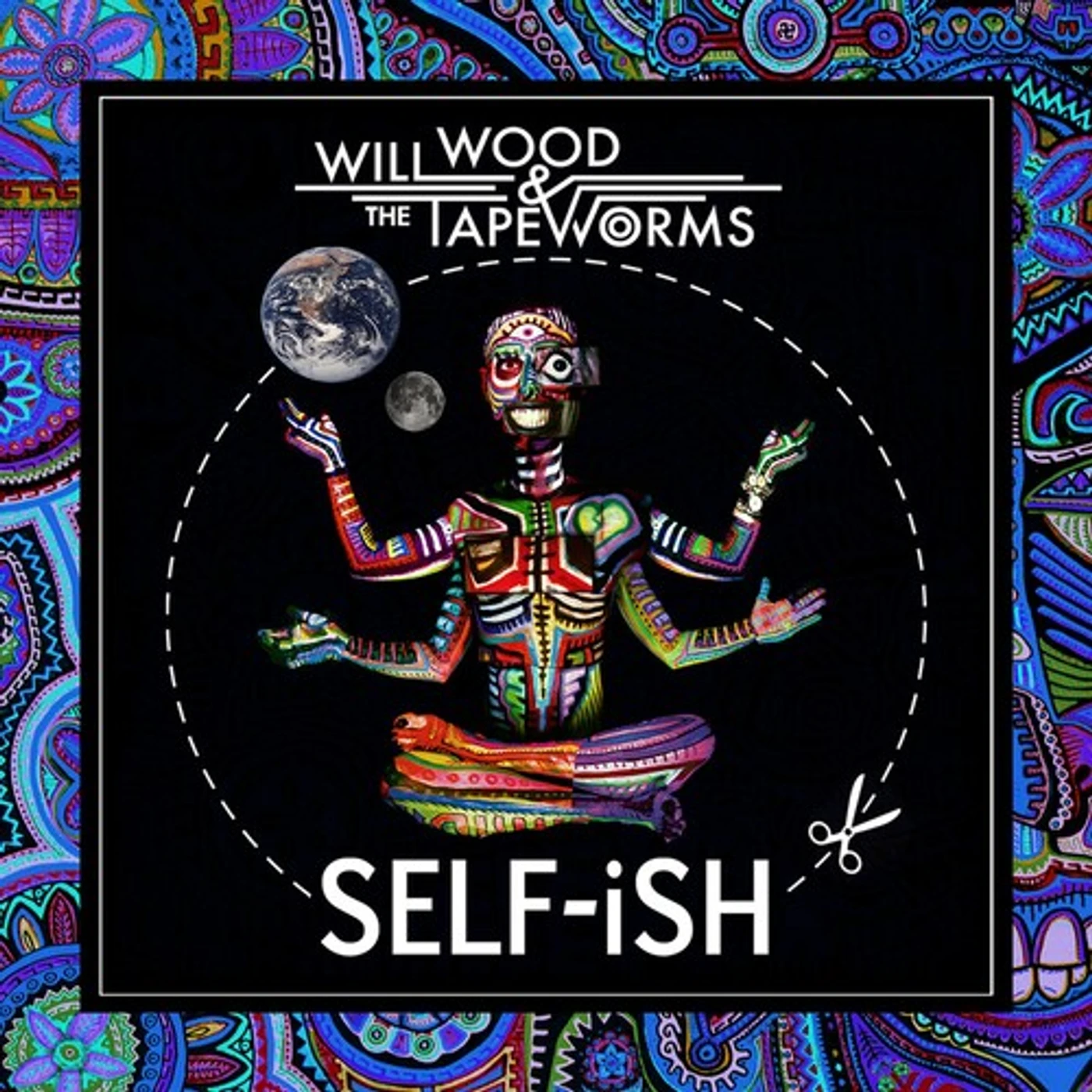 Will Wood & The Tape Worms SELF-ISH CD
