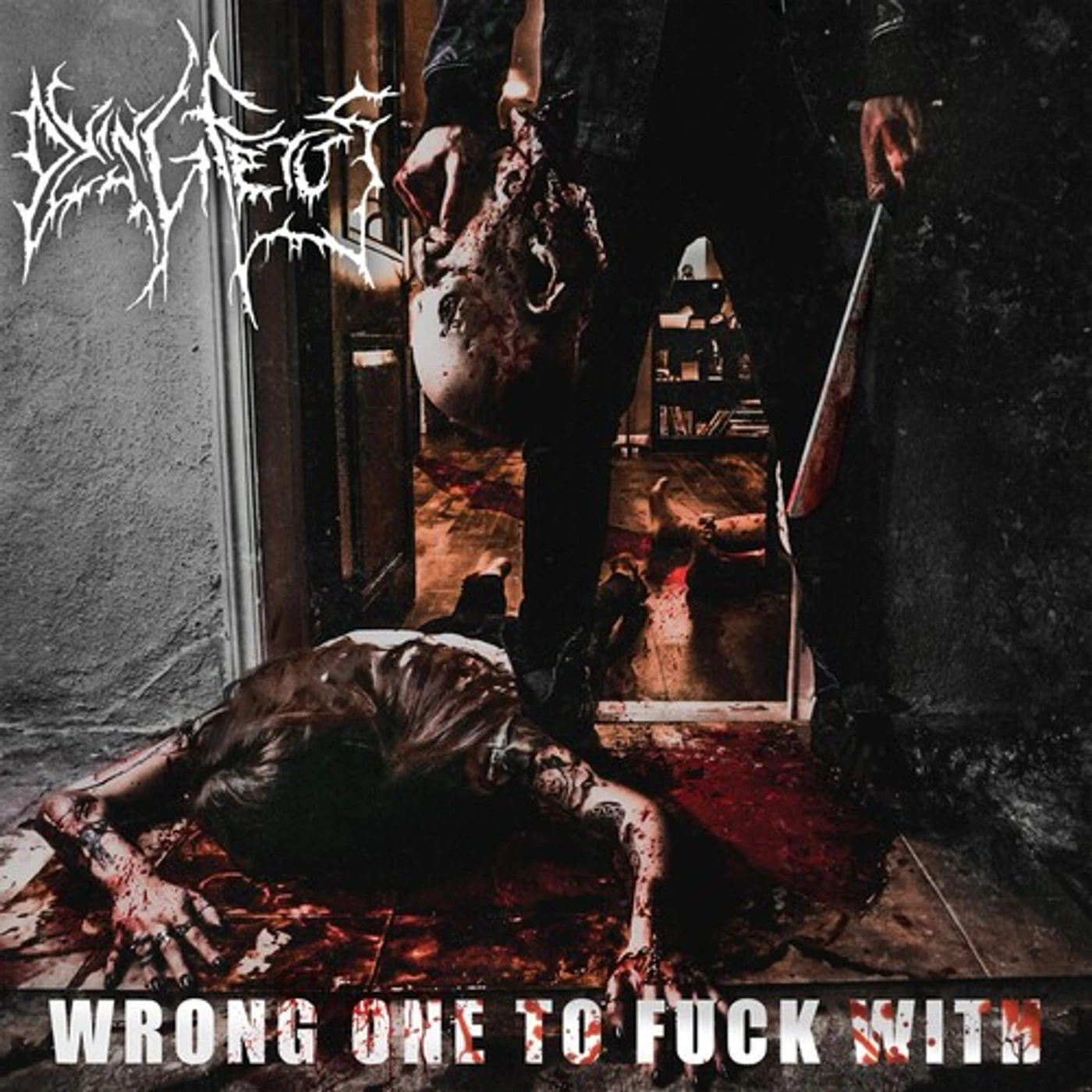 Dying Fetus WRONG ONE TO FUCK WITH Vinyl Record