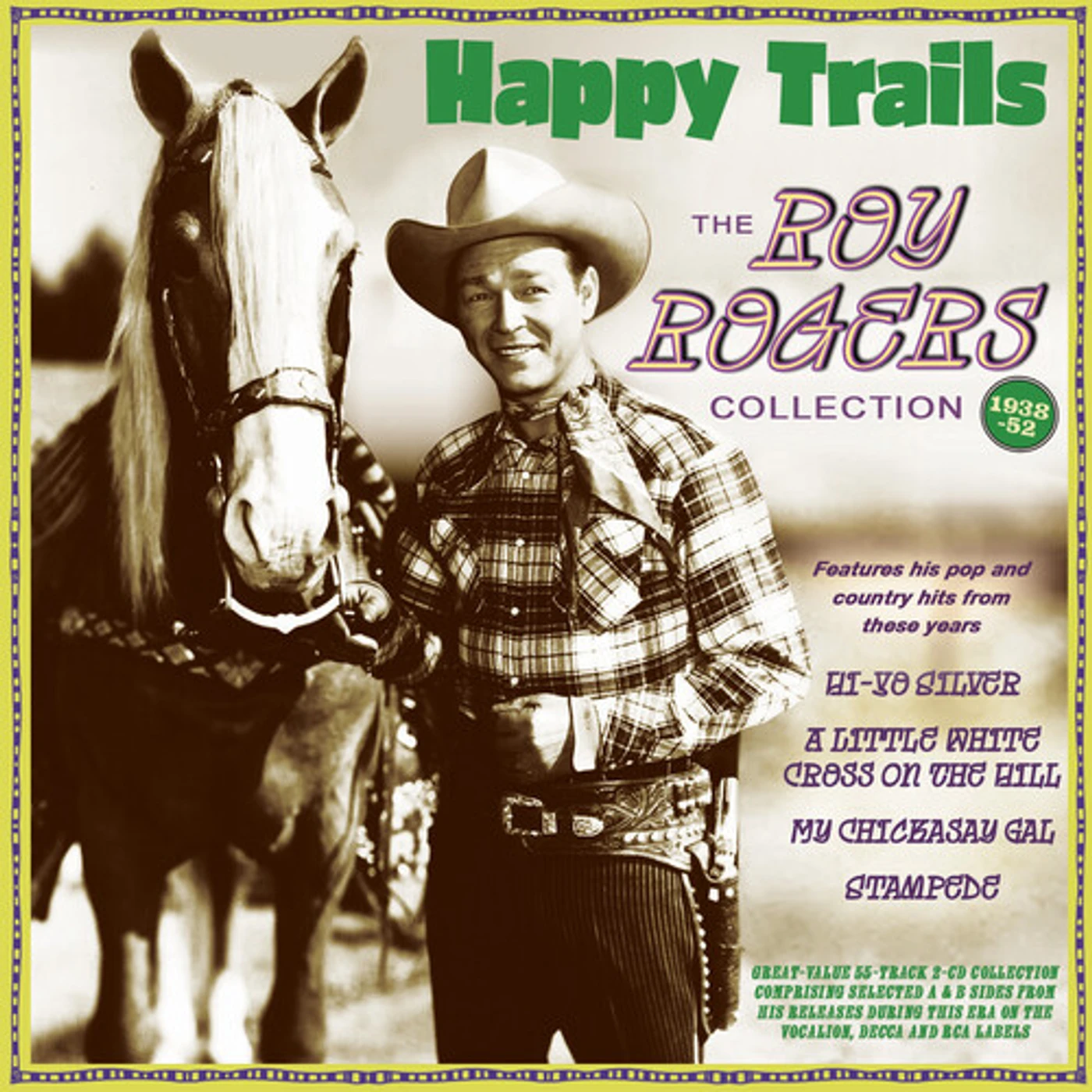 HAPPY TRAILS: THE ROY ROGERS COLLECTION 1938-52 CD