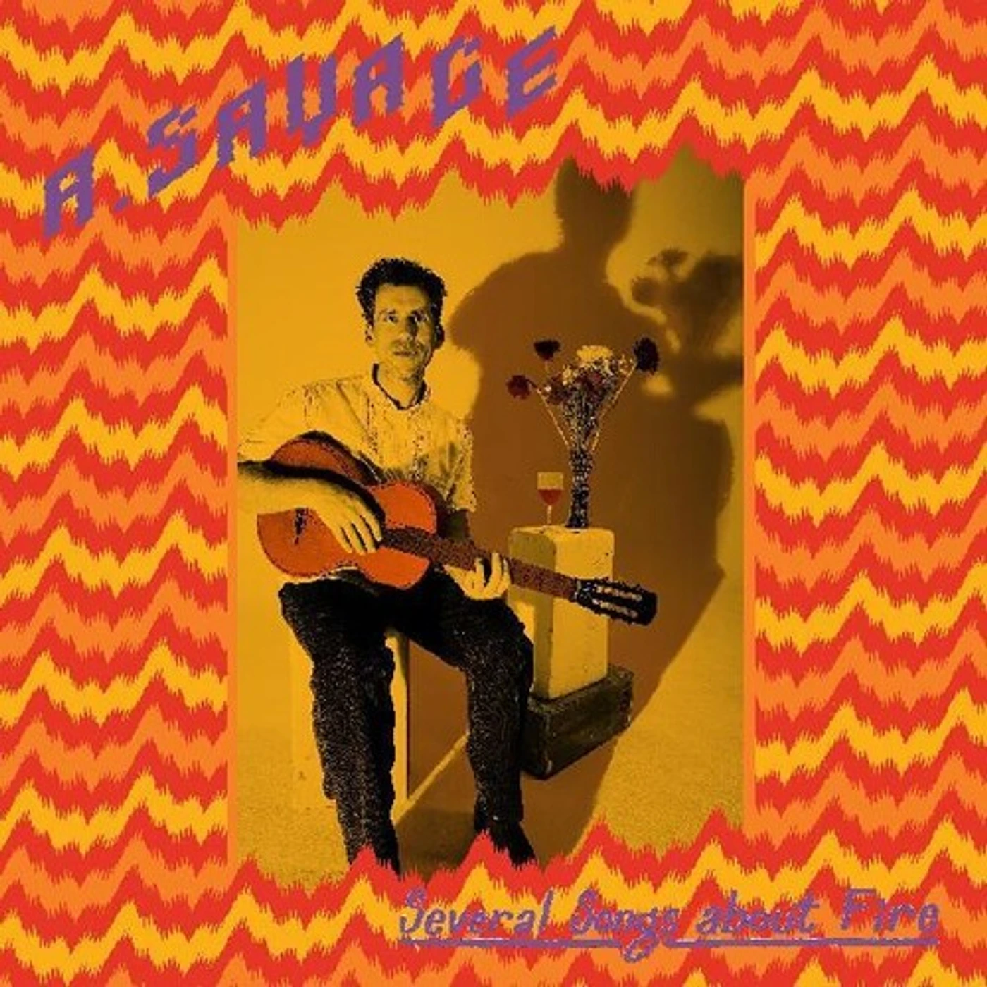 A. Savage SEVERAL SONGS ABOUT FIRE CD