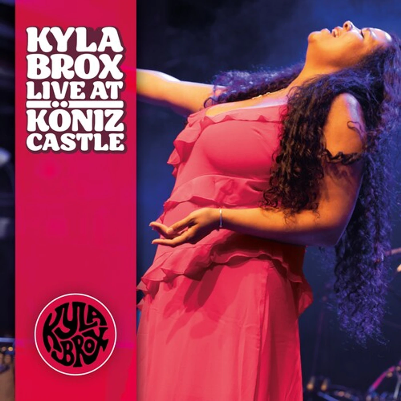 Kyla Brox LIVE AT KONIZ CASTLE CD