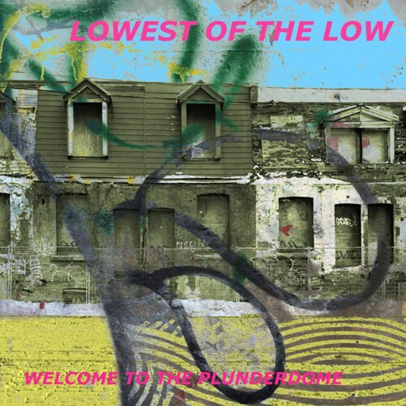 Lowest of the Low WELCOME TO THE PLUNDERDOME CD