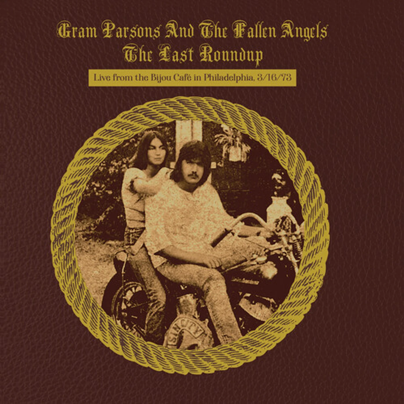 Gram Parsons LAST ROUNDUP: LIVE FROM BIJOU CAFE IN (US BLOCKED) Vinyl Record