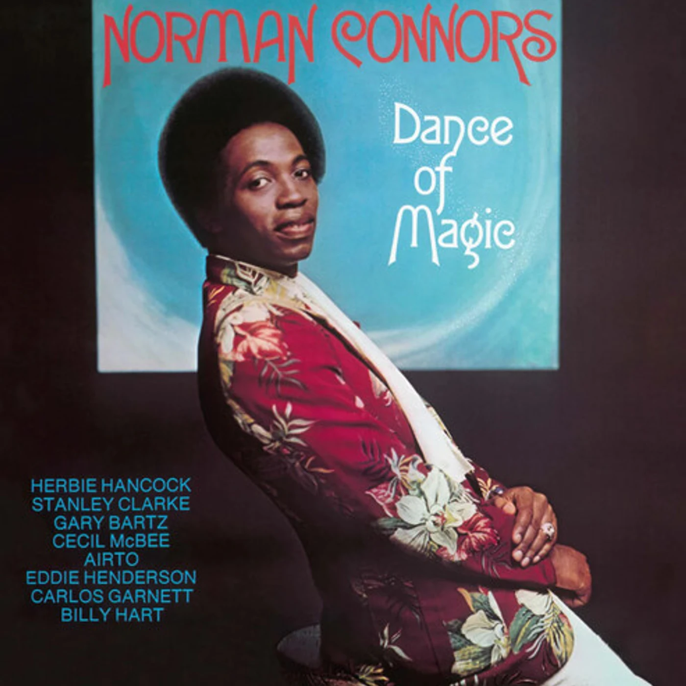 Norman Connors DANCE OF MAGIC Vinyl Record