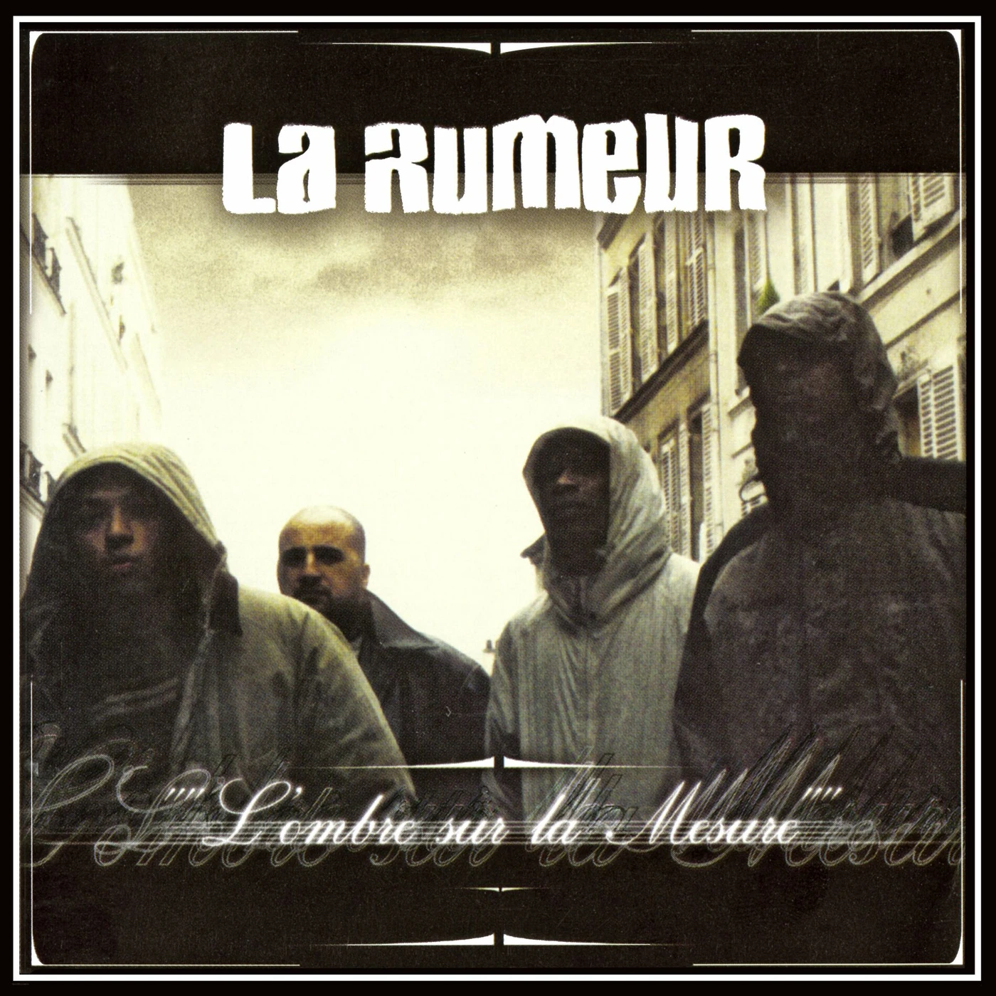 La Rumeur L'OMBRE SUR LA MESURE Vinyl Record