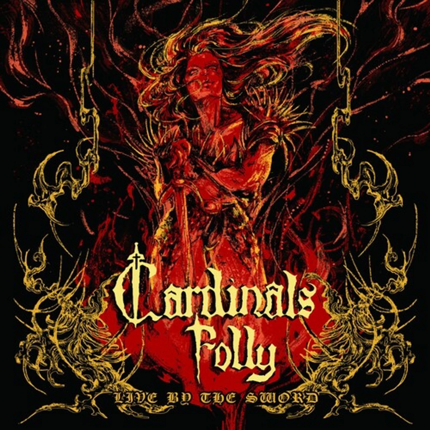 Cardinals Folly LIVE BY THE SWORD CD
