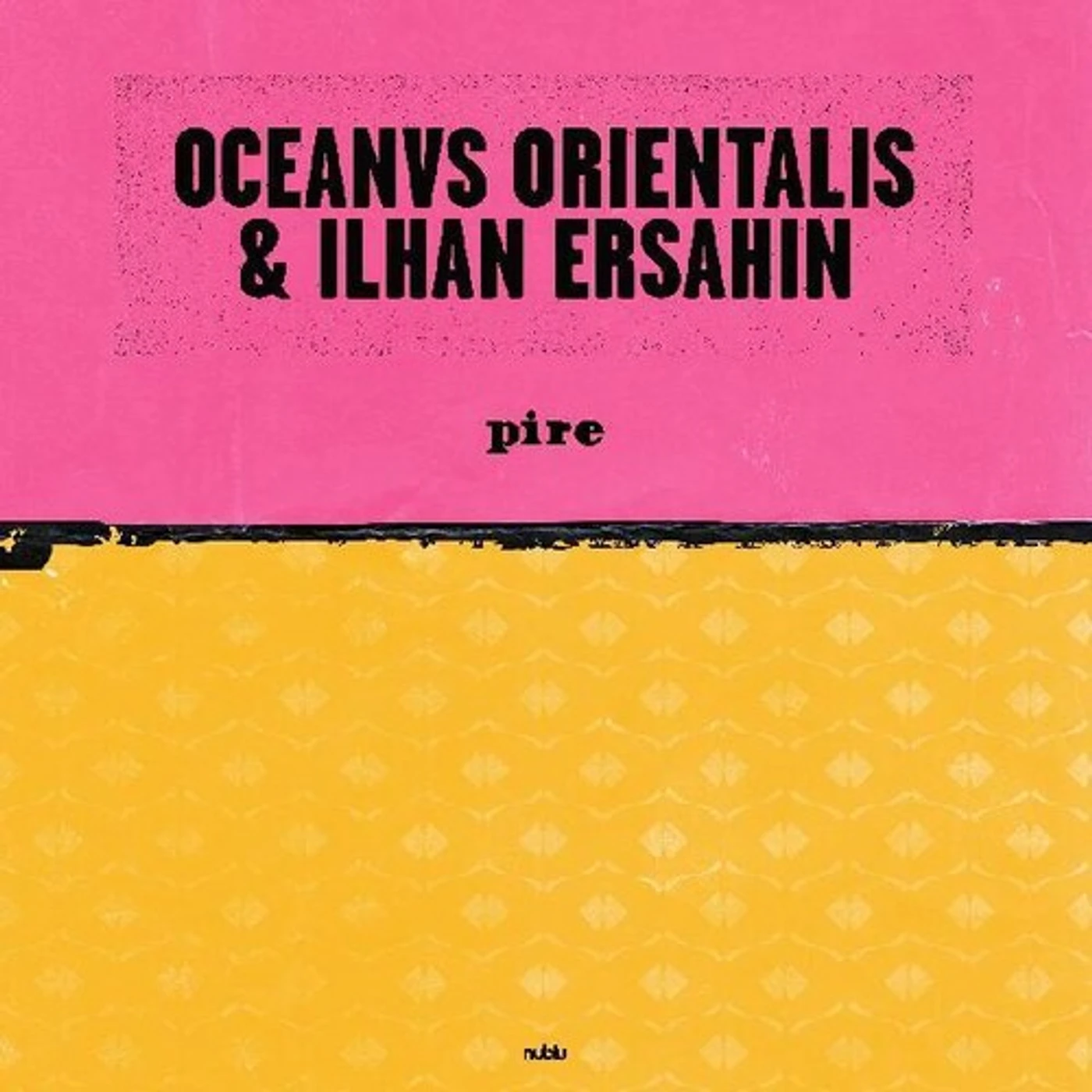 Ilhan Ersahin PIRE / MESTA Vinyl Record