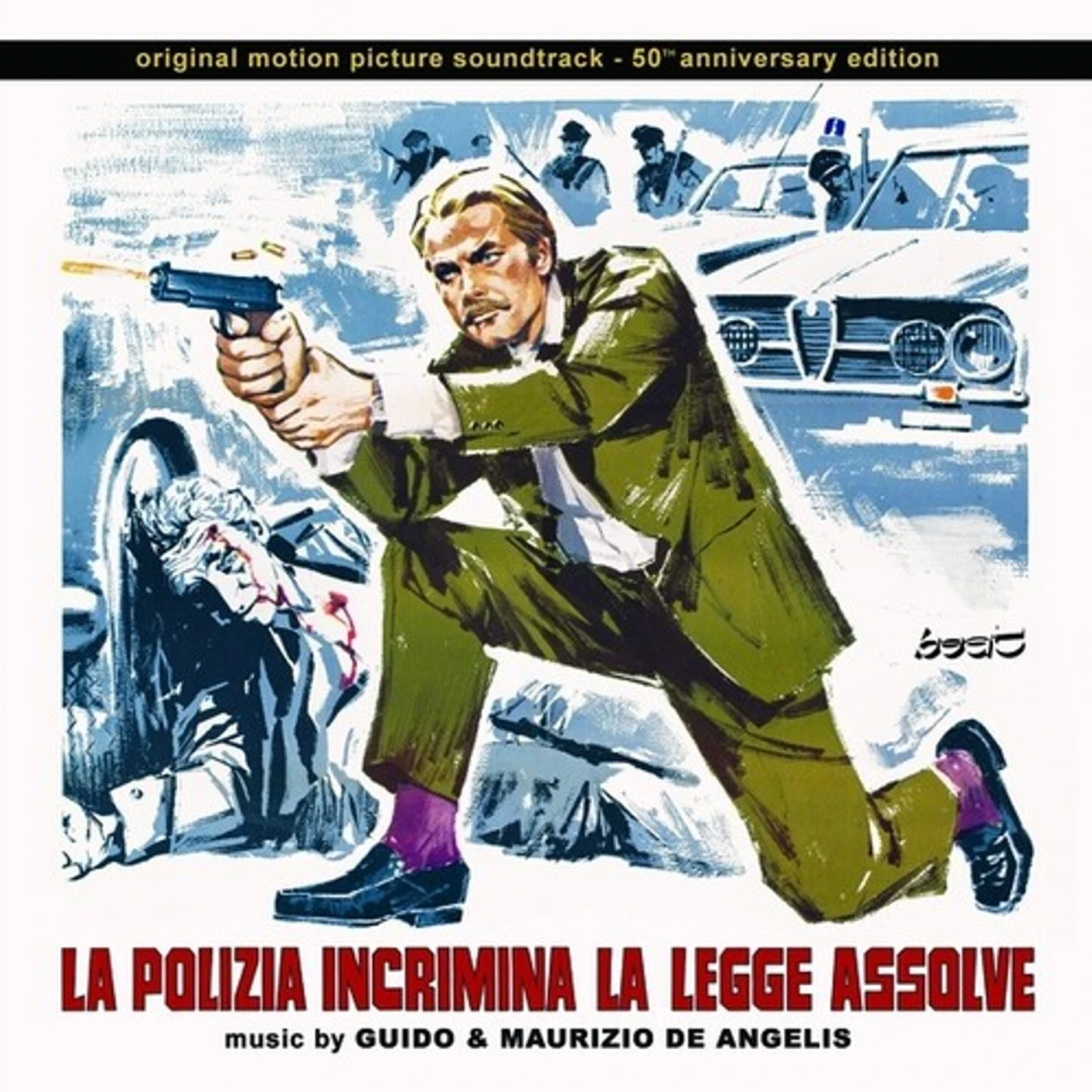 Guido & Maurizio De Angelis POLIZIA INCRIMINA LA LEGGE ASSOLVE Vinyl Record