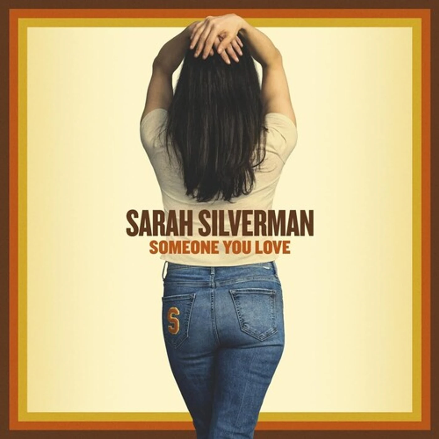 Sarah Silverman SOMEONE YOU LOVE CD