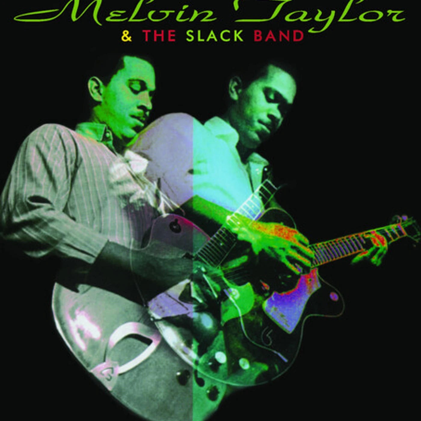 Melvin Taylor & The Slack Band TAYLOR,MELVIN & THE SLACK BAND Vinyl Record