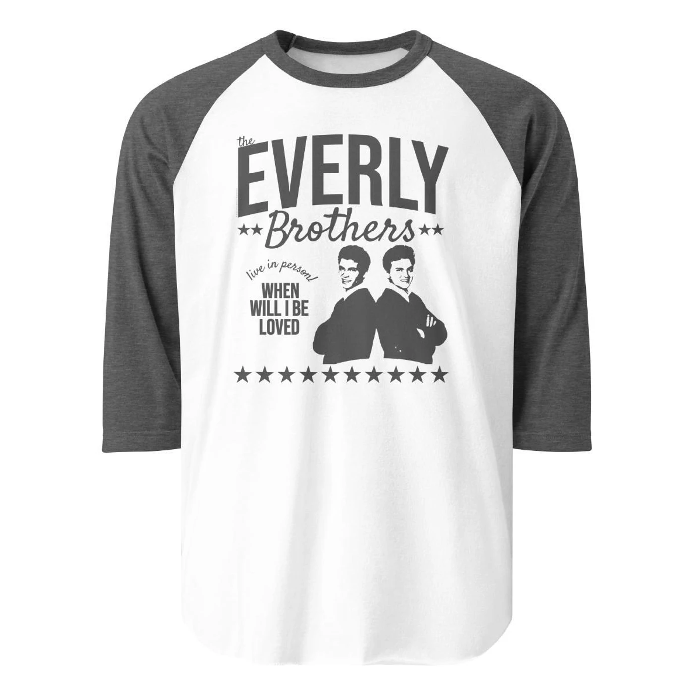 The Everly Brothers When Will I Be Loved Raglan T-Shirt
