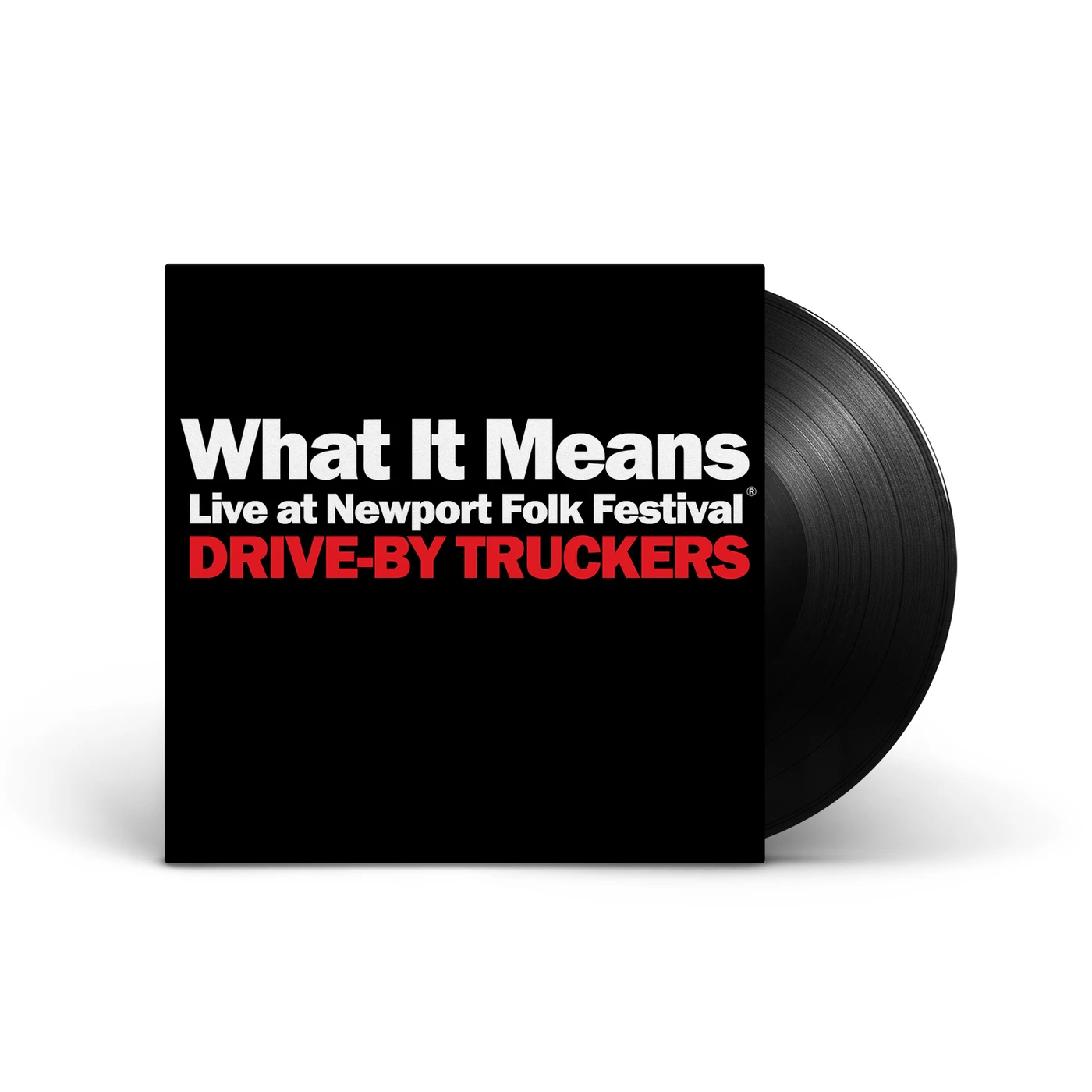 Drive-By Truckers - What It Means (Live At Newport Folk Festival) B/W The Perilous Night 7" Vinyl