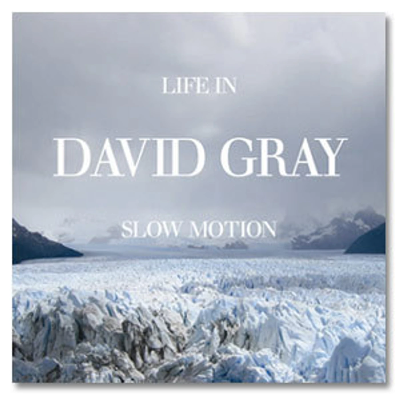 David Gray - Life In Slow Motion CD