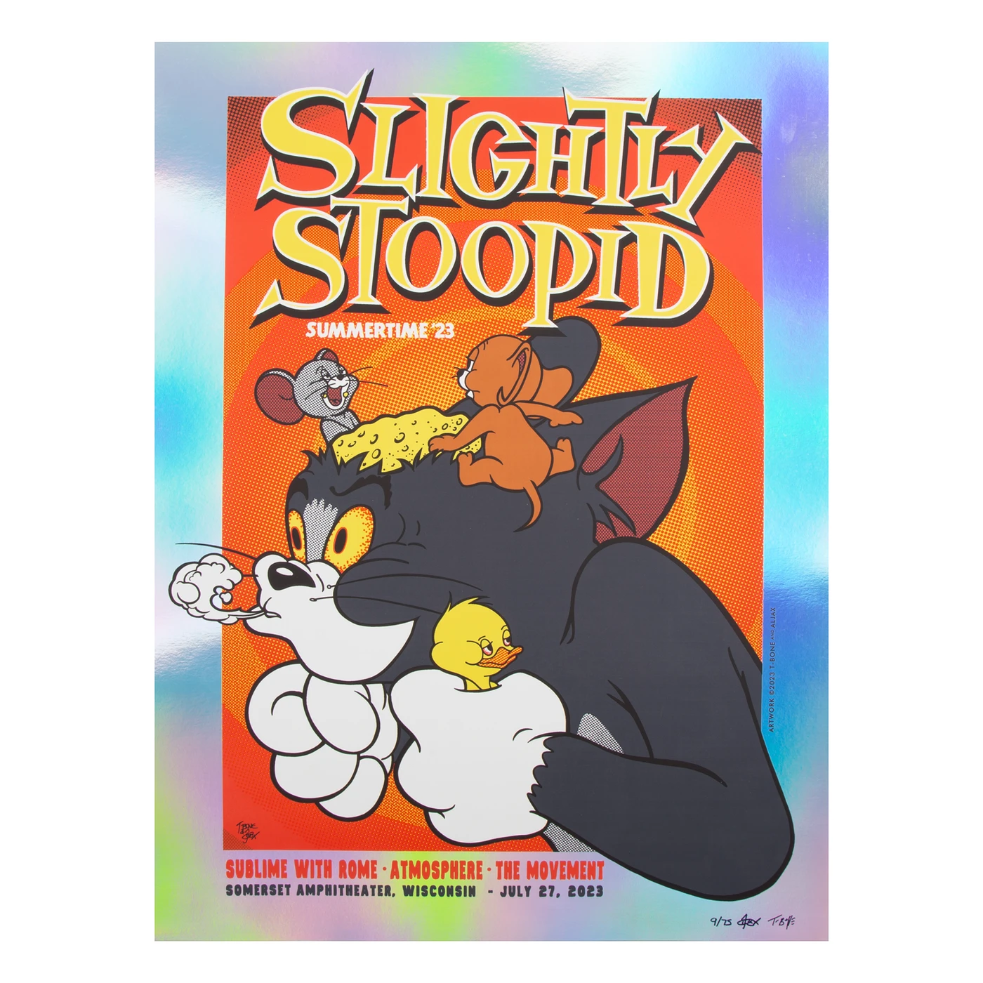 Slightly Stoopid 7/27/23 Somerset, WI Foil Show Poster by T-Bone + Aljax