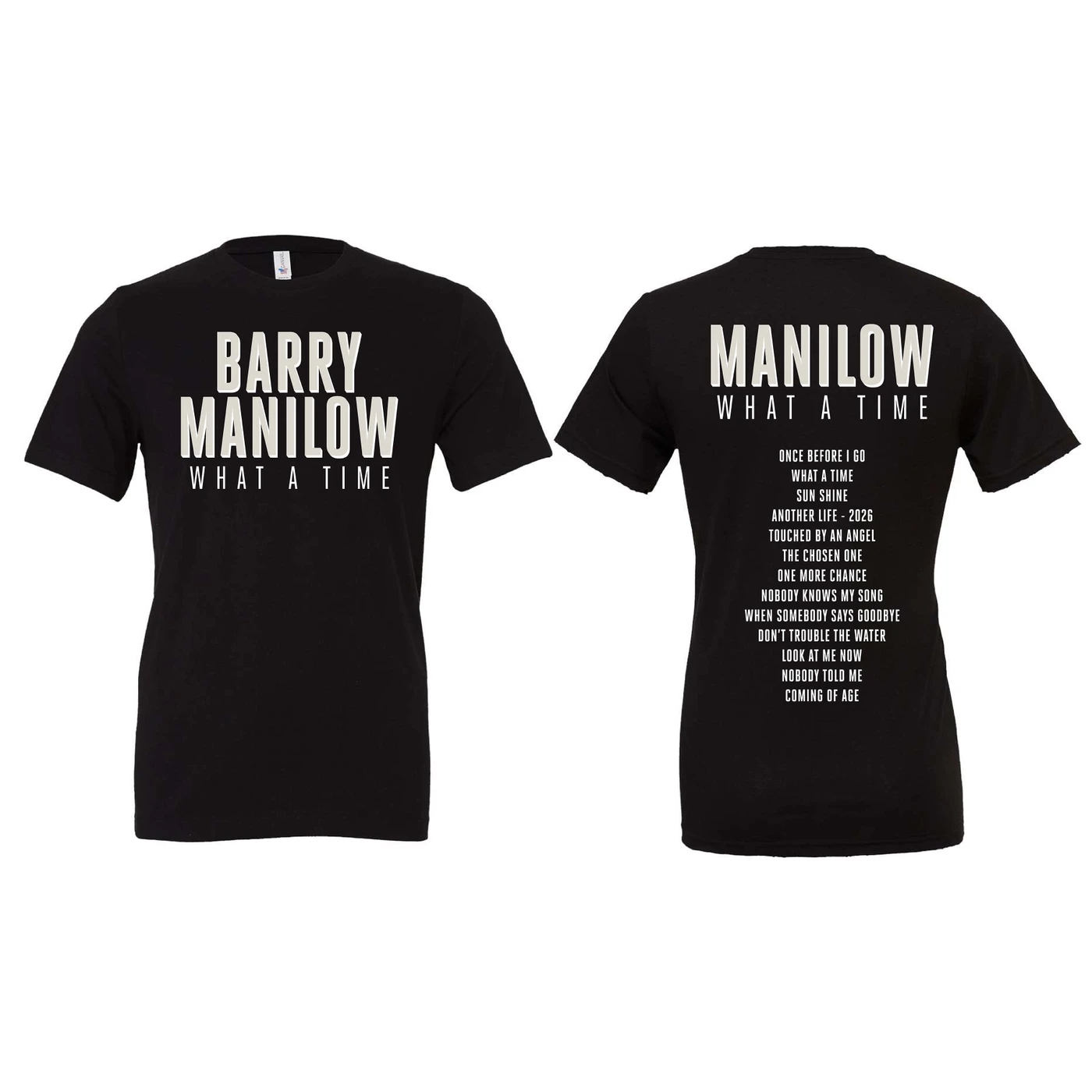 Barry Manilow What A Time Tee