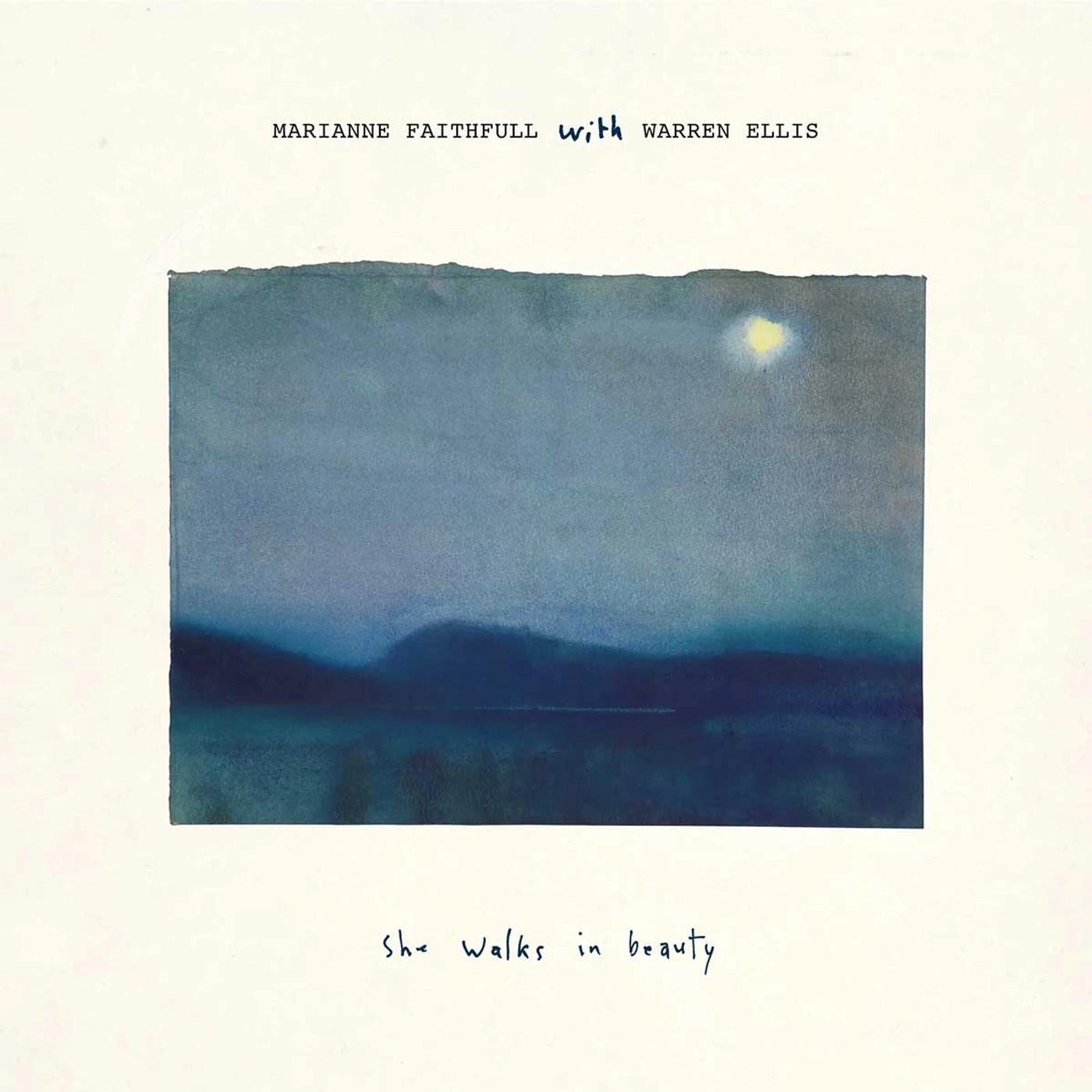 Marianne Faithfull with Warren Ellis - She Walks in Beauty