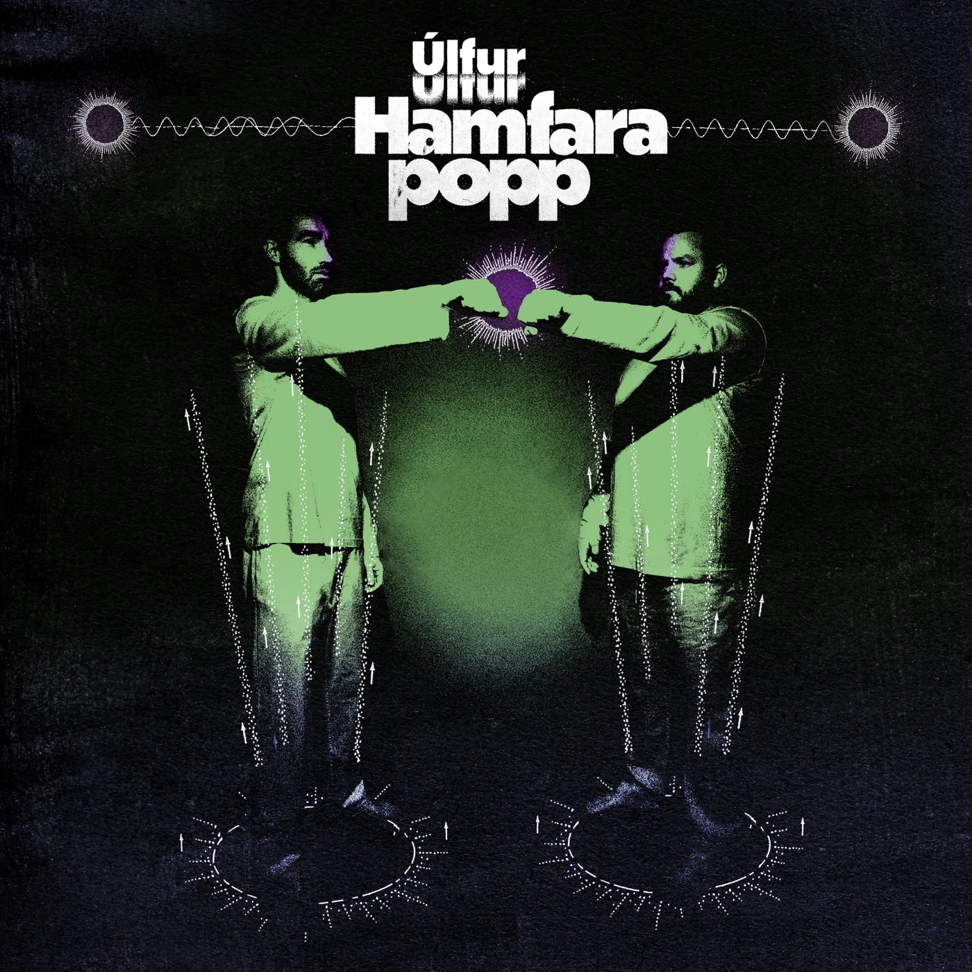 Úlfur Úlfur - Hamfarapopp