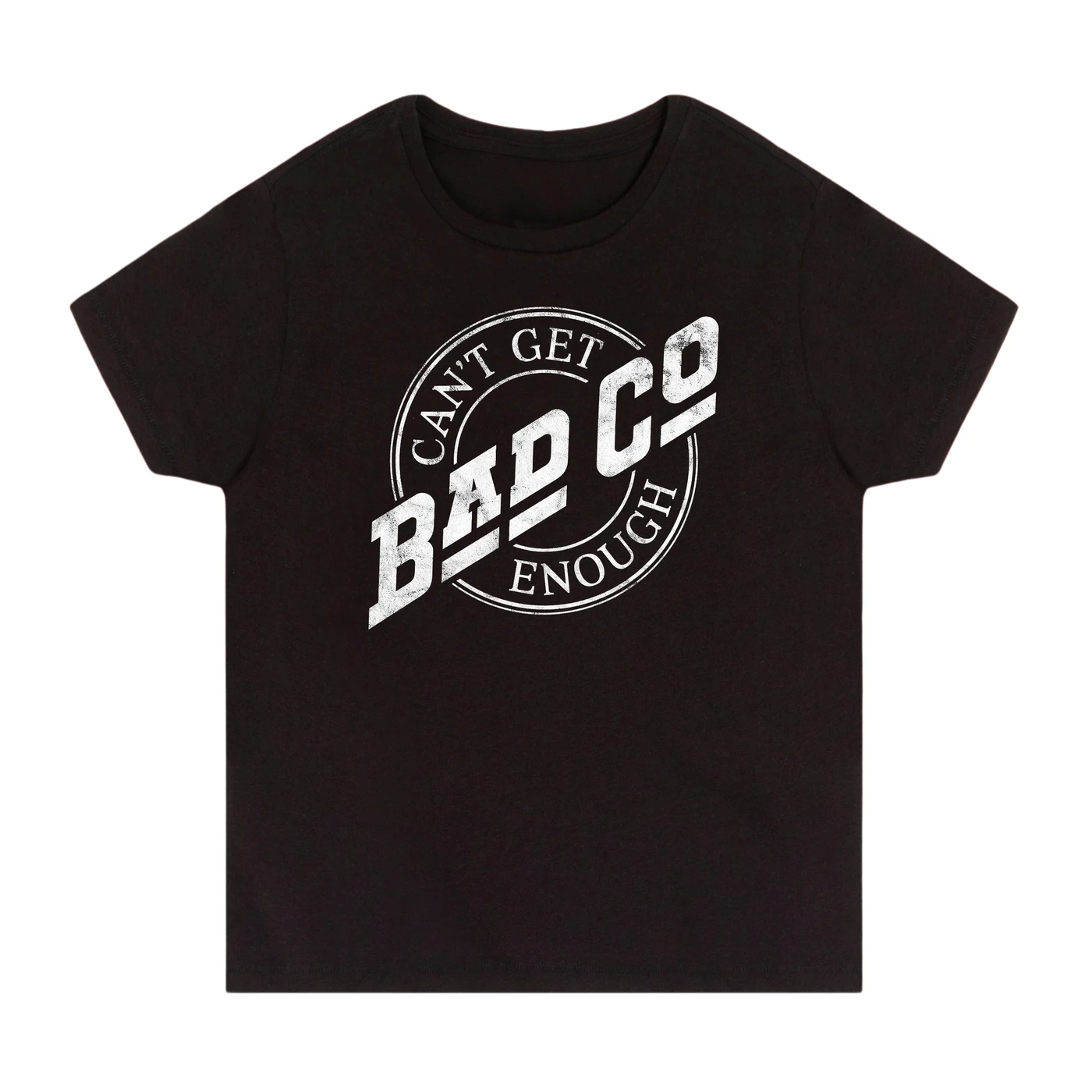 Bad Company Can't Get Enough Women's T-Shirt