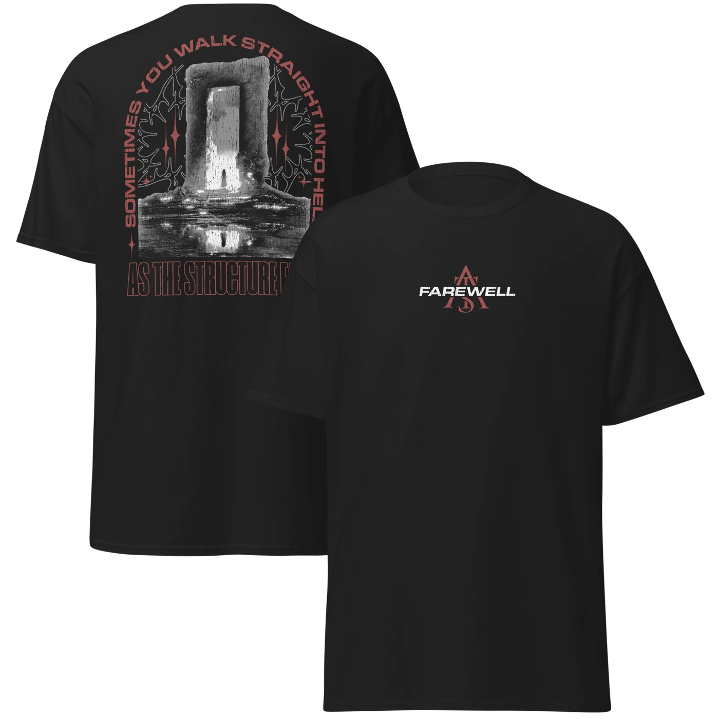 As The Structure Fails The Farewell Tee