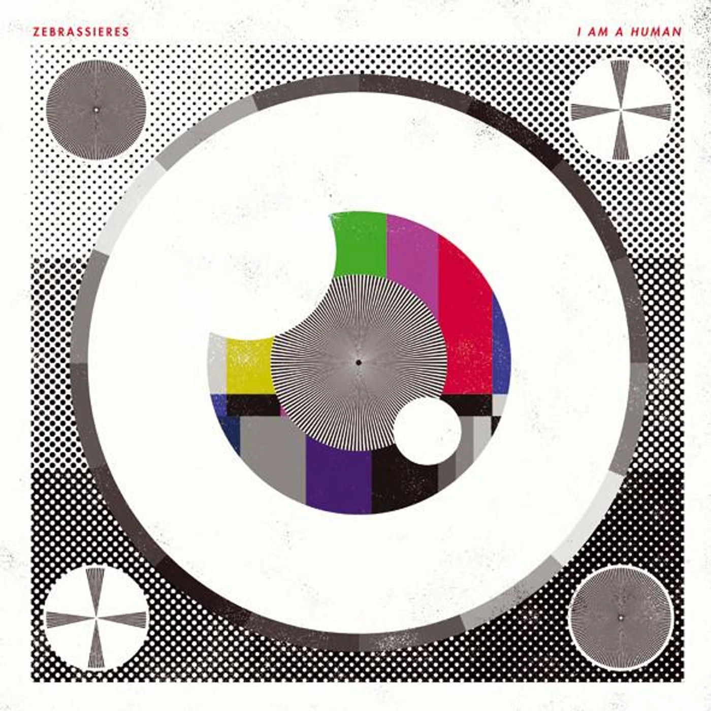 Zebrassieres ‎– I Am A Human lp (Vinyl)