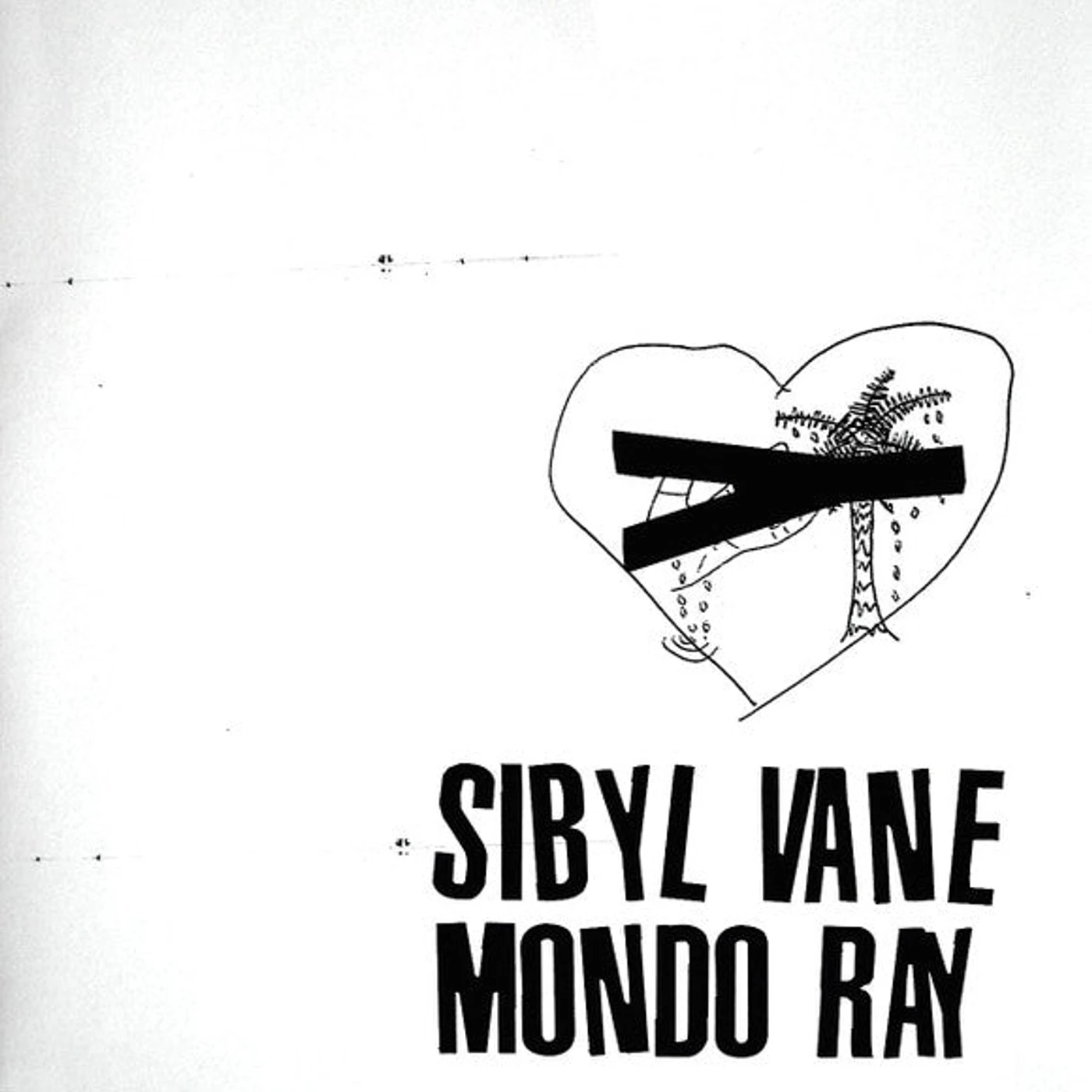 Sibyl Vane / Mondo Ray split 10" record