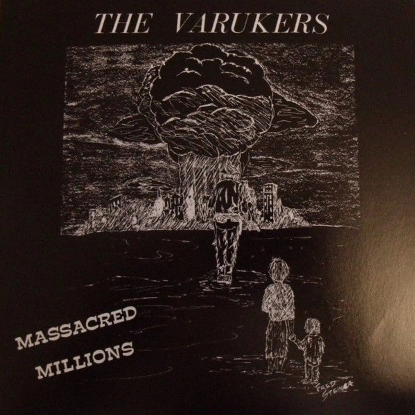 The Varukers ‎– Massacred Millions 7" record