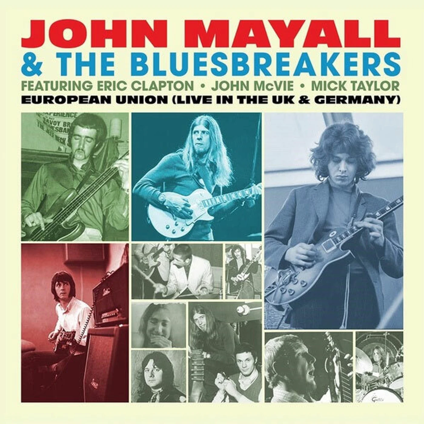 John Mayall & The Bluesbreakers 19224 European Union (Live in the UK & Germany) (light blue vinyl/limited) vinyl record