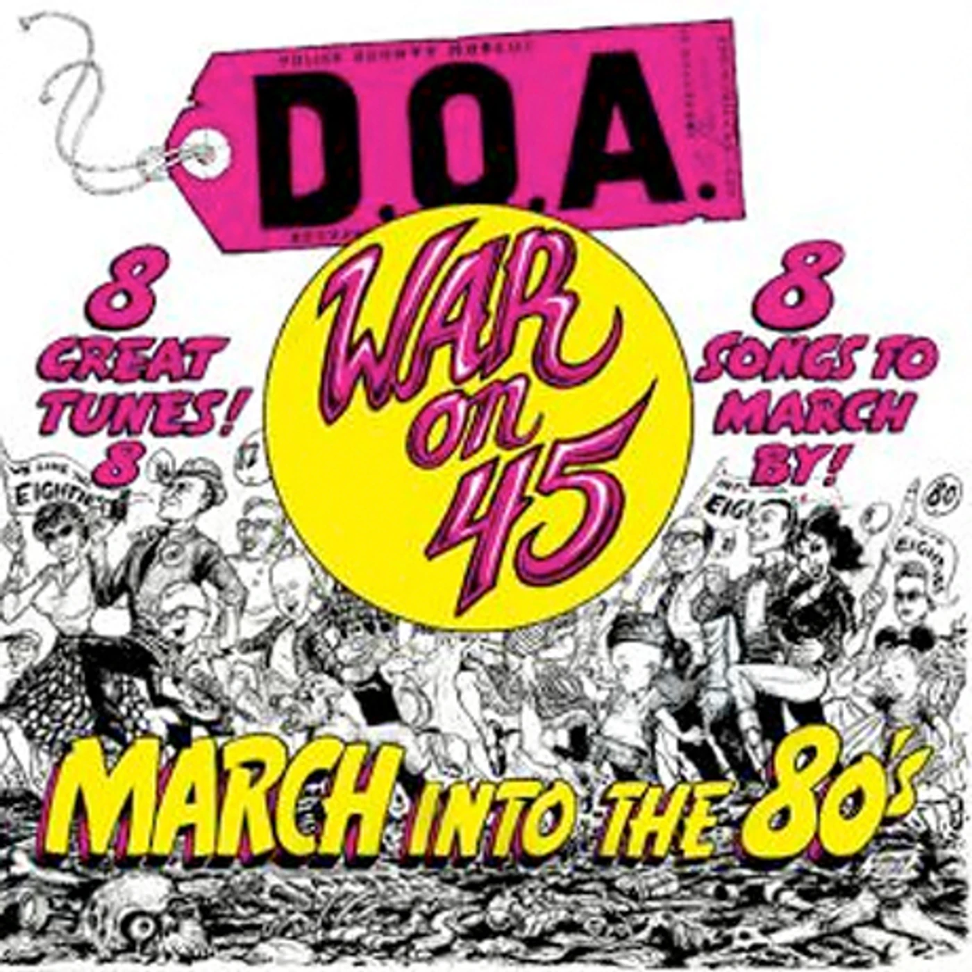 D.O.A. WAR ON 45 Vinyl Record