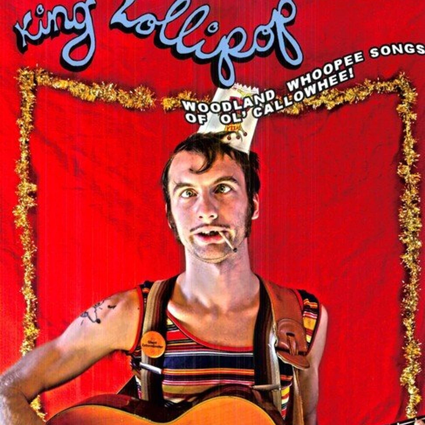 King Lollipop Woodland Whoopee Songs of Ol' Callowheel (Limited) Vinyl Record