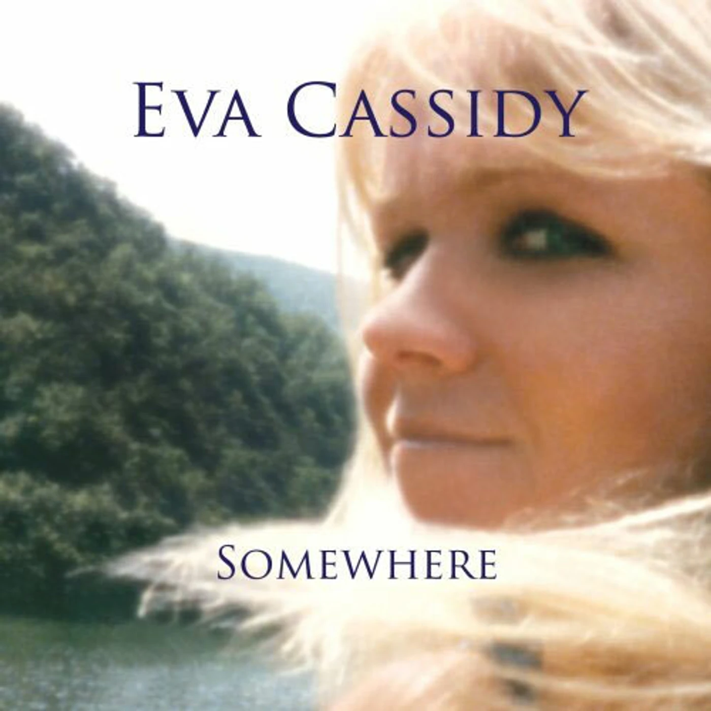 Eva Cassidy Somewhere Vinyl Record