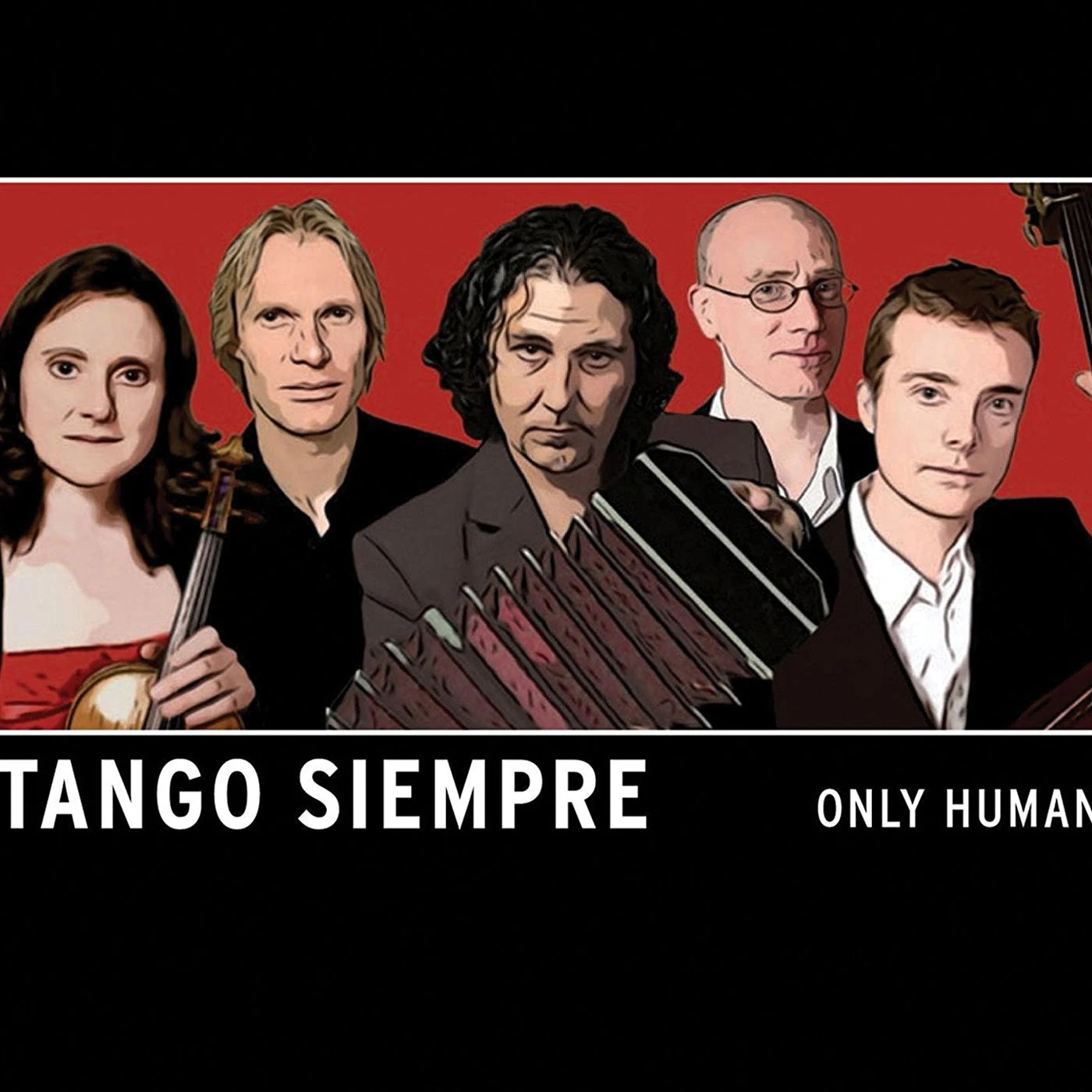Tango Siempre Only Human CD