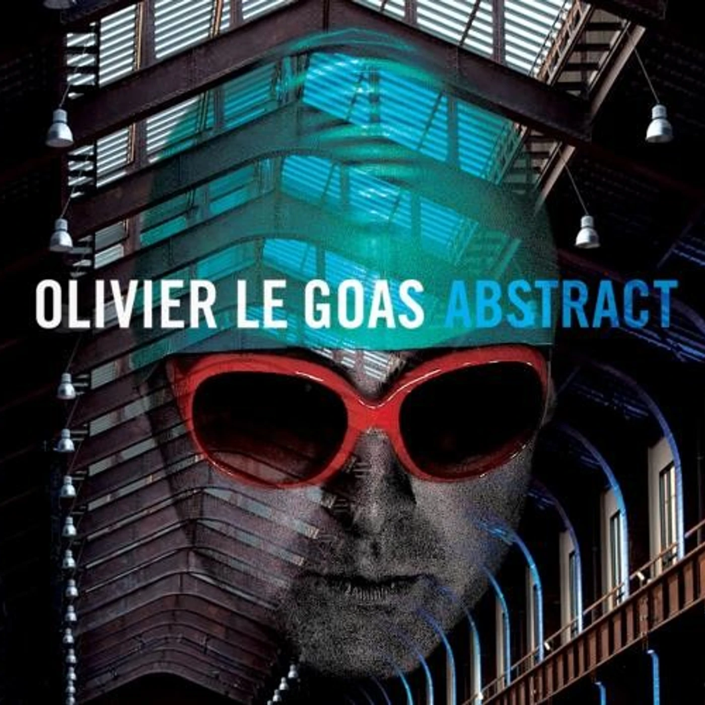 ABSTRACT - OLIVIER LE GOAS (CD)