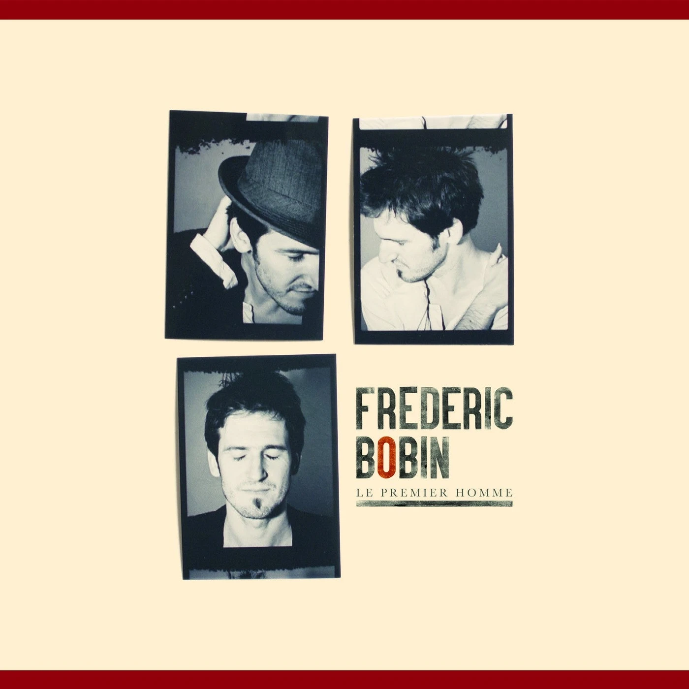 Frédéric Bobin Le Premier Homme (Réédition) - (CD)