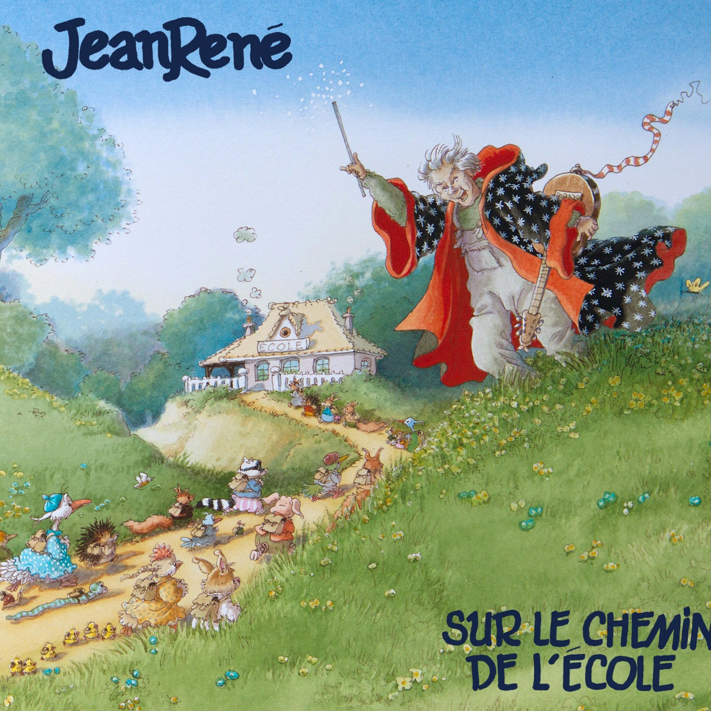 Jean René SUR LE CHEMIN DE L'ÉCOLE - JEAN RENE (33T)