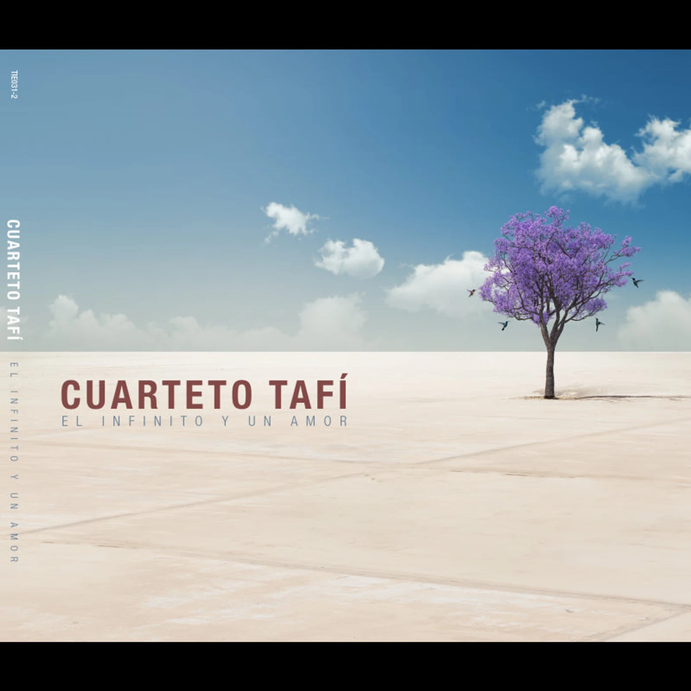 EL INFINITO Y UN AMOR - CUARTETO TAFI (CD)
