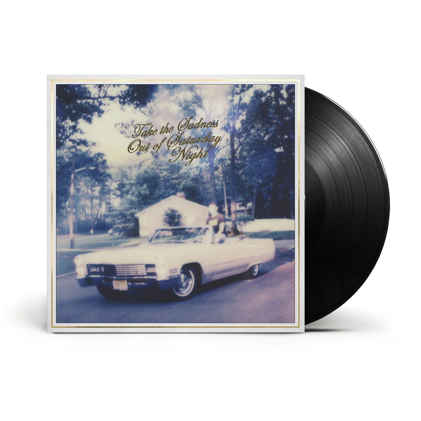 Bleachers Take the Sadness Out of Saturday Night LP – Webstore Exclusive (Cadillac Cover) (Vinyl)