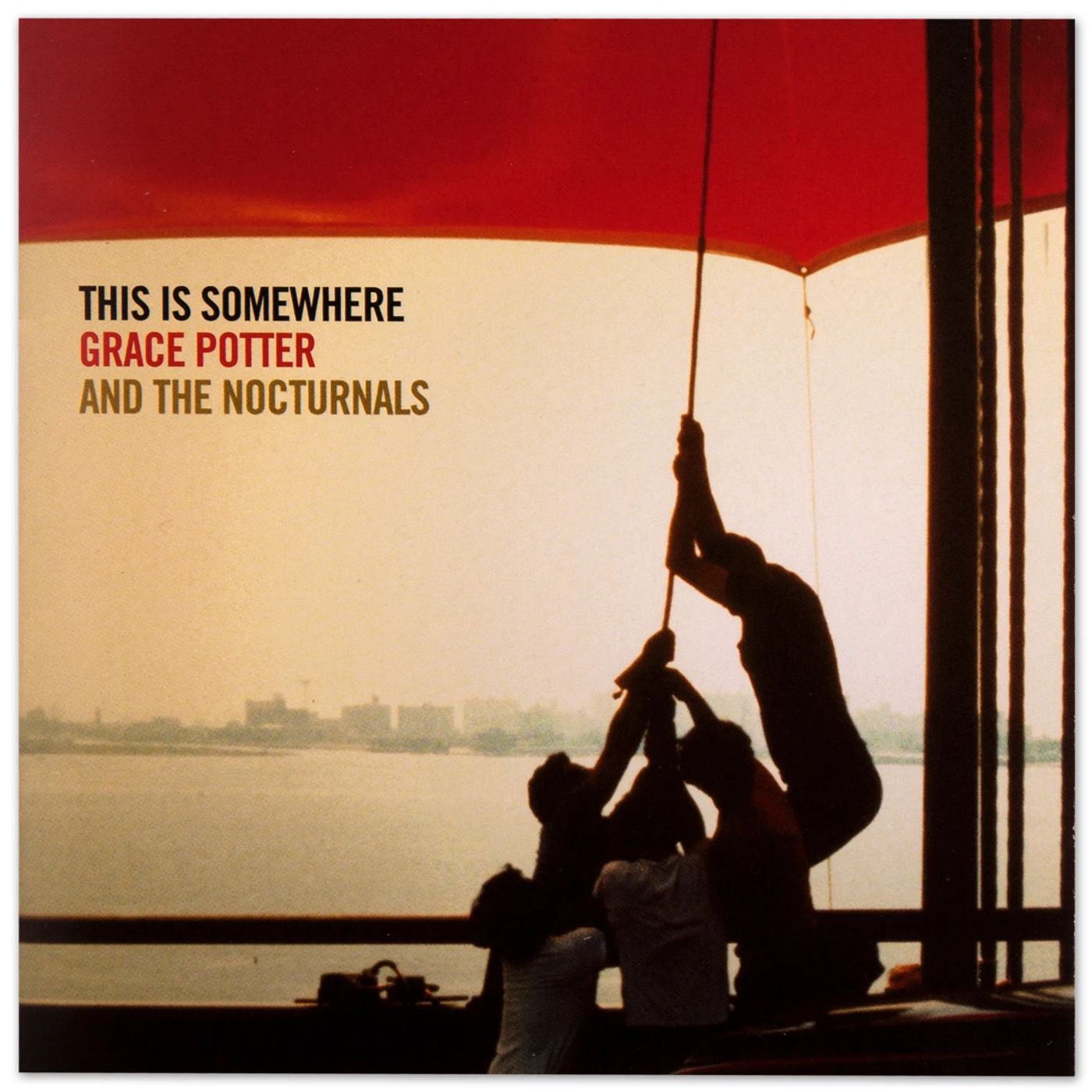 Grace Potter & The Nocturnals - This Is Somewhere - CD