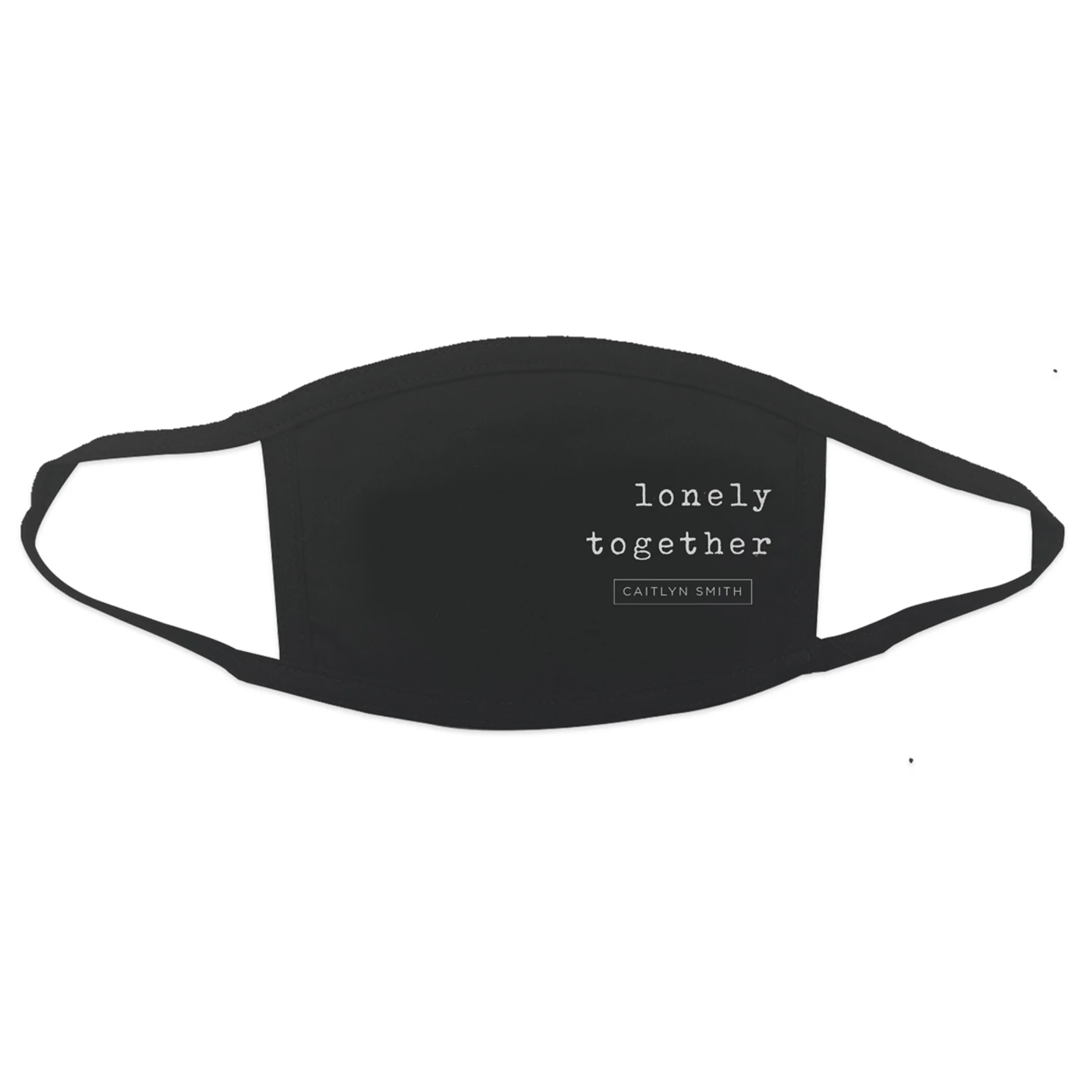Caitlyn Smith ‘Lonely Together’ Cloth Face Mask