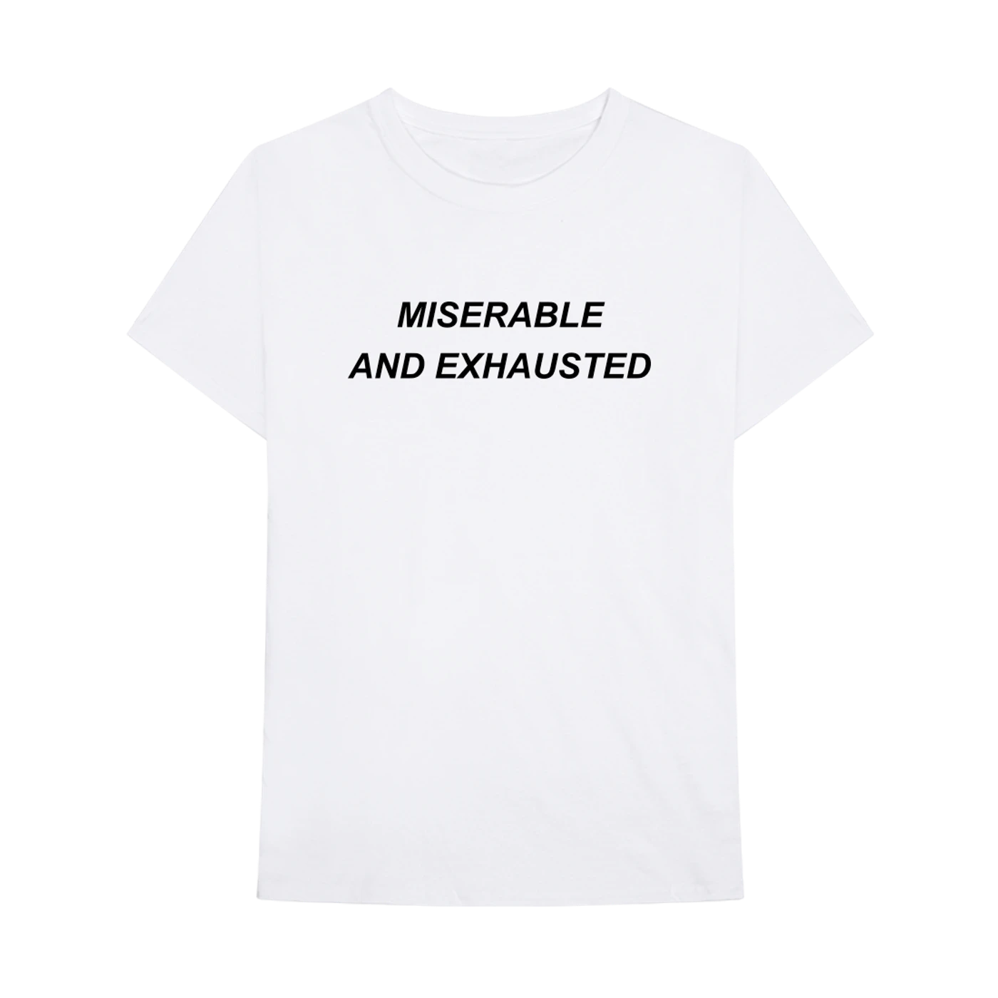 Kevin Garrett MISERABLE AND EXHAUSTED T-SHIRT