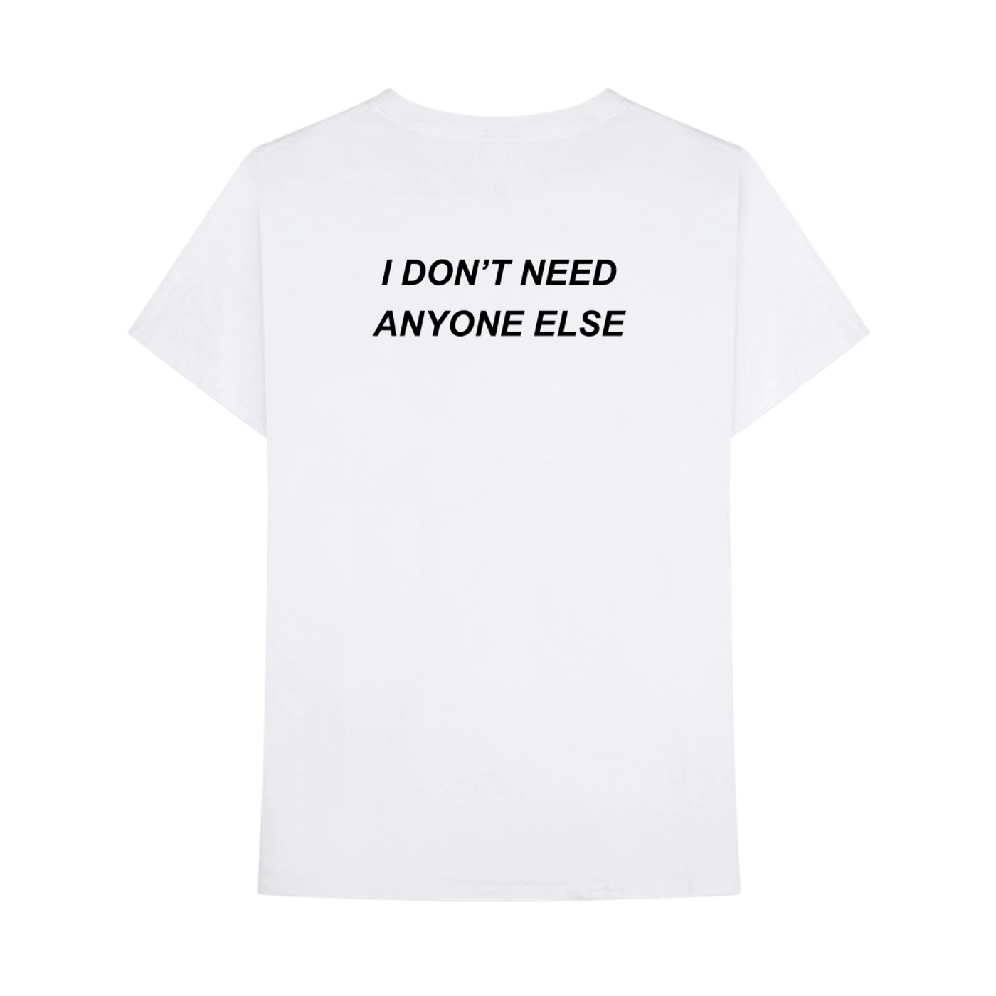 Kevin Garrett YOU DON’T NEED ANYONE T-SHIRT