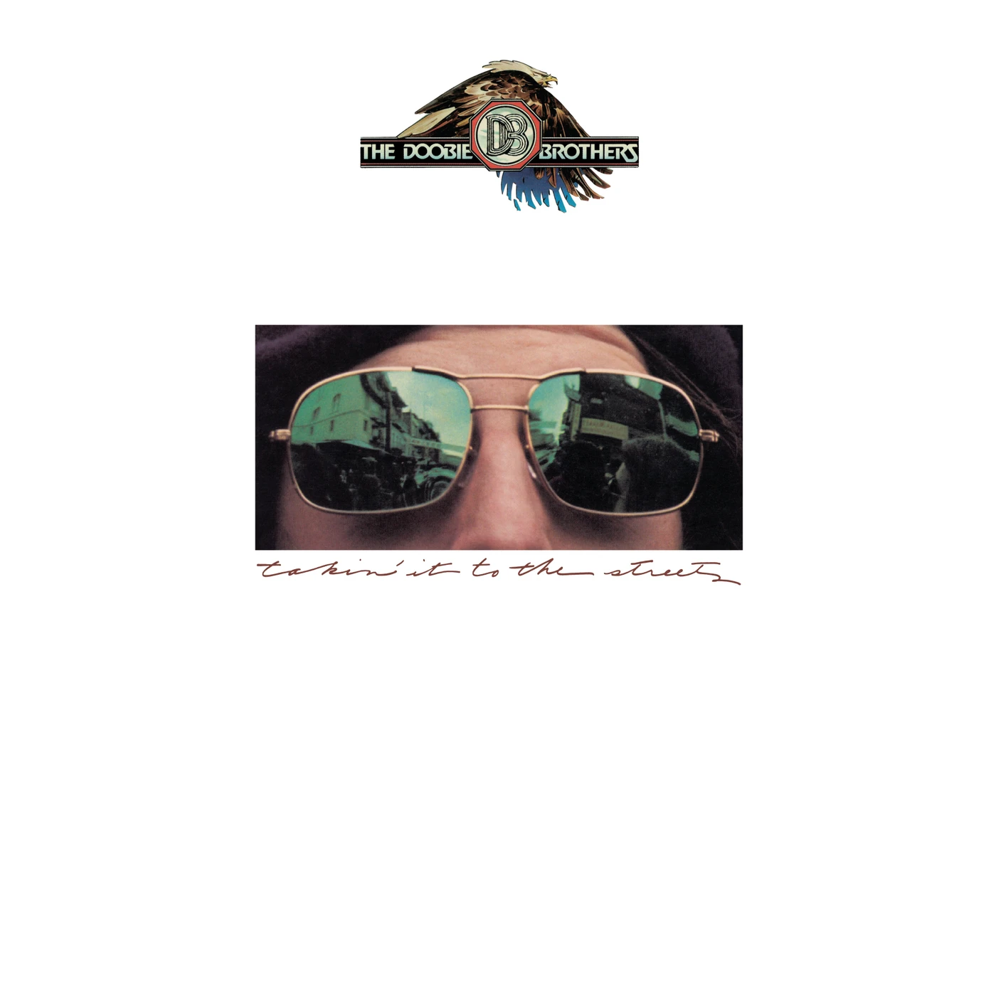 The Doobie Brothers Takin' It To The Streets (50th Anniversary Edition) (1CD)