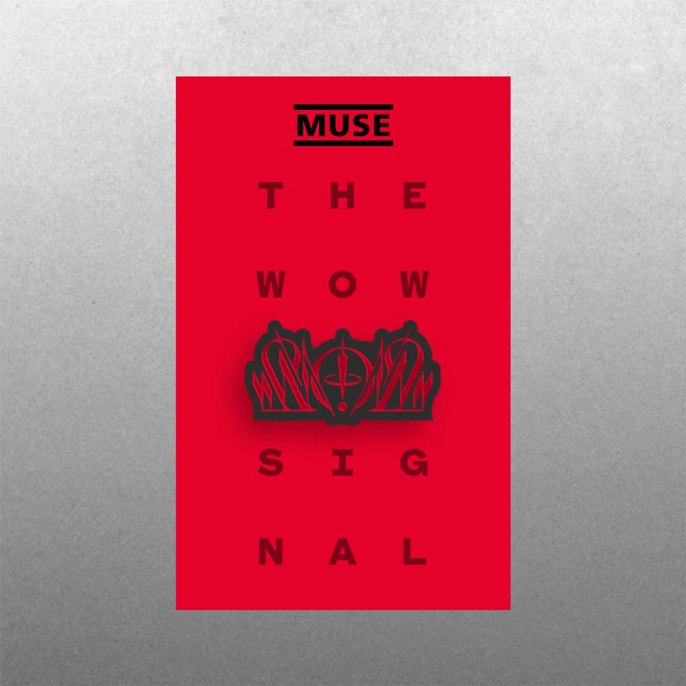 Muse The Wow! Signal Pin Badge