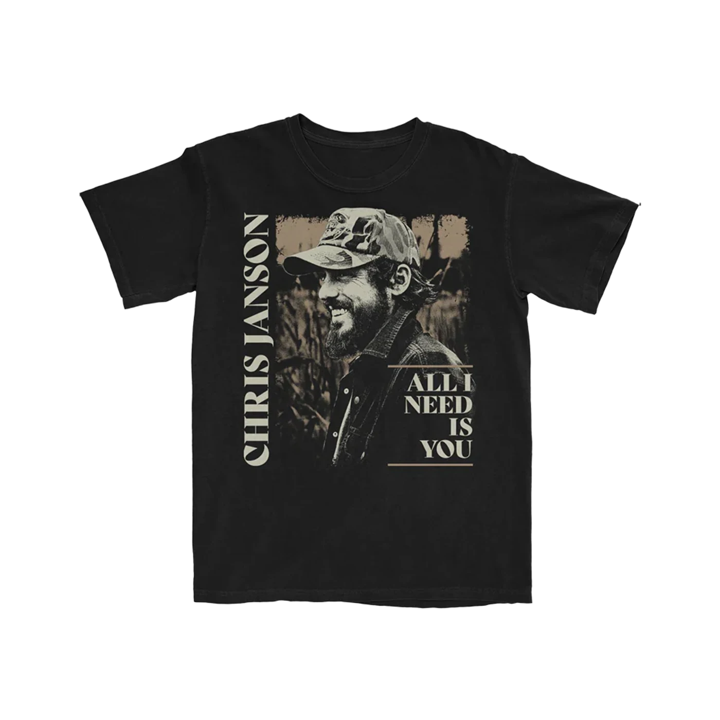 Chris Janson All I Need Is You T-Shirt